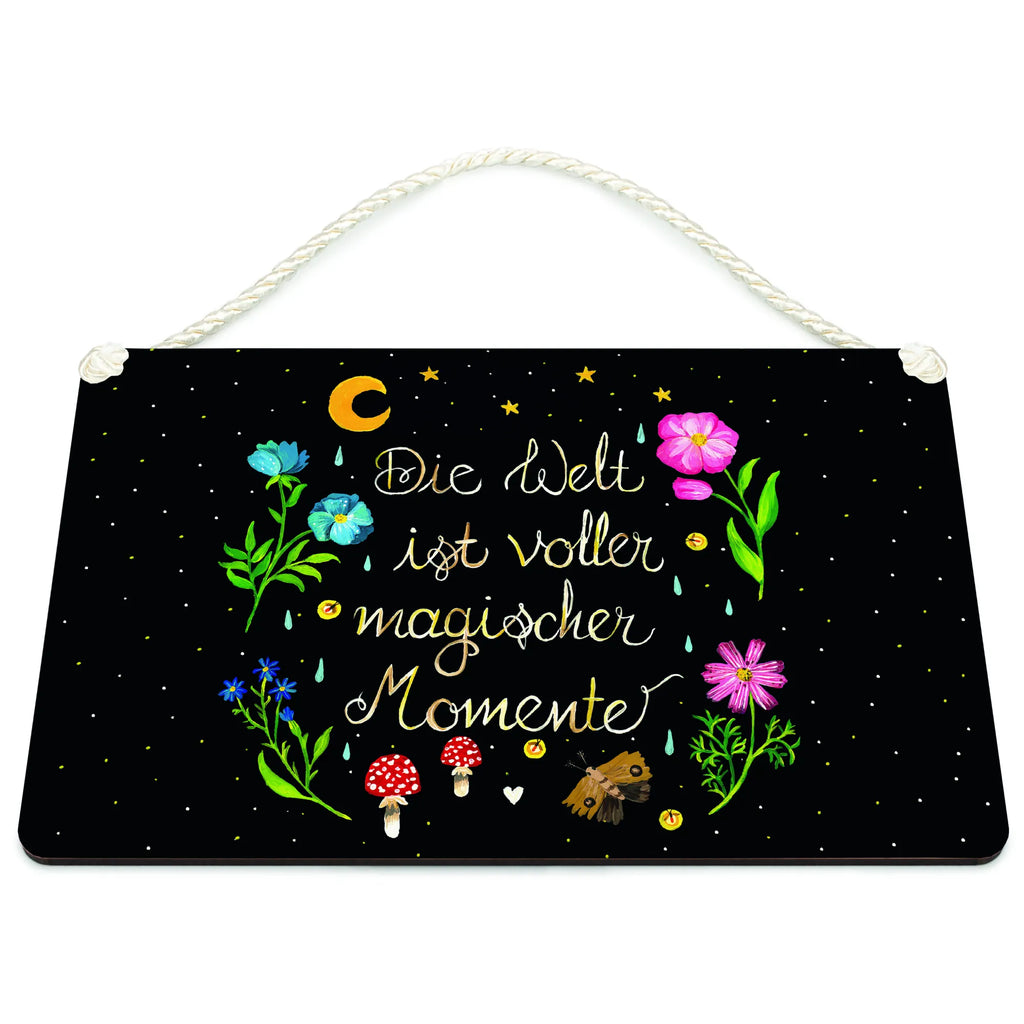 Decorative sign Magic World Nature, joy of life, love, magic, Magic moments, night, saying beautiful, motivation, wisdom, flowers, saying positive, black