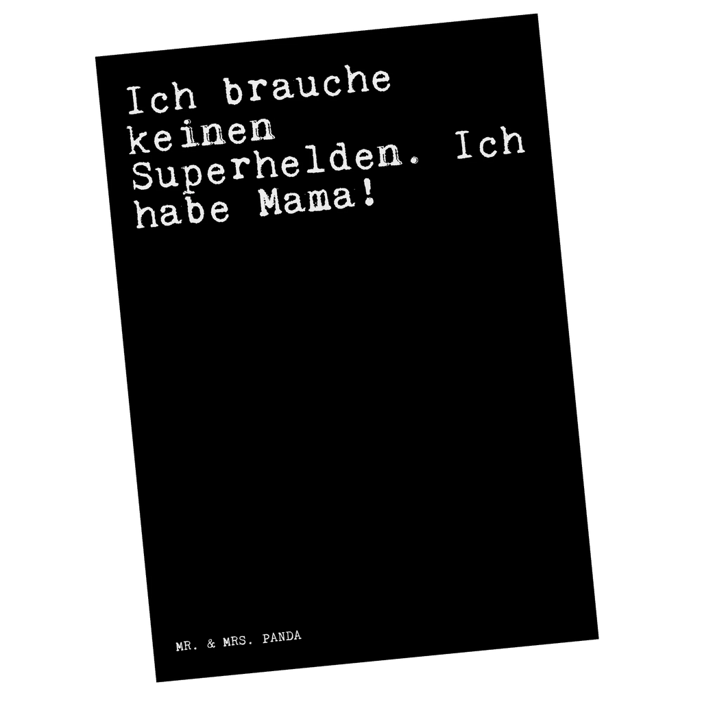 Pocztówka Ich brauche keinen Superhelden.... Przysłowie, przysłowia, zabawne przysłowia, mądrości, cytaty, prezenty z przysłowiami