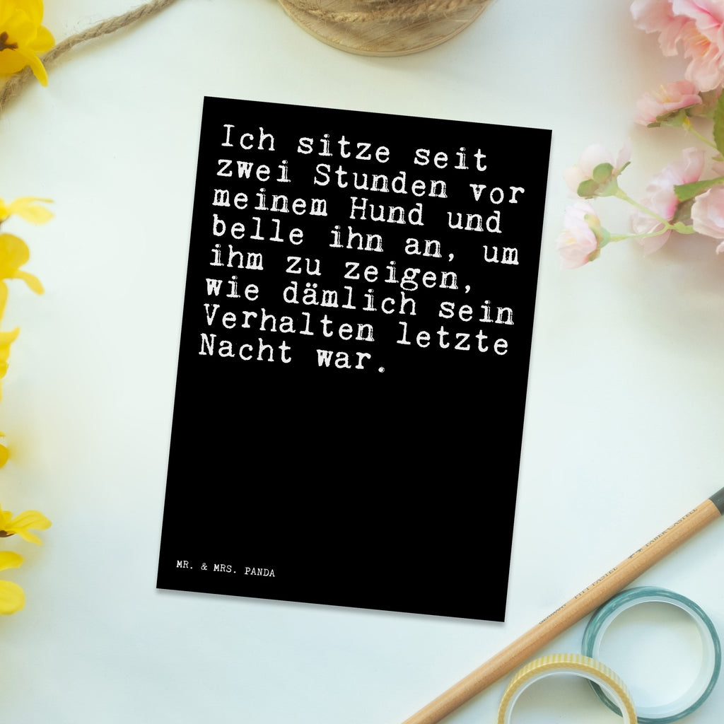 Postkarte Ich sitze seit zwei... Kunstkarten, Grußkarte, Designkarte, Fotokarte, Motivkarte, Ansichtskarten, Postkarten, Postkarte, spruchkarte, bildkarte, kunstkarte, Ansichtskarte, einzelkarte, Sprüche, Lustige Sprüche, Weisheiten, Zitate, Spruch, Spruch Geschenke, Spruch Sprüche Weisheiten Zitate Lustig Weisheit Worte