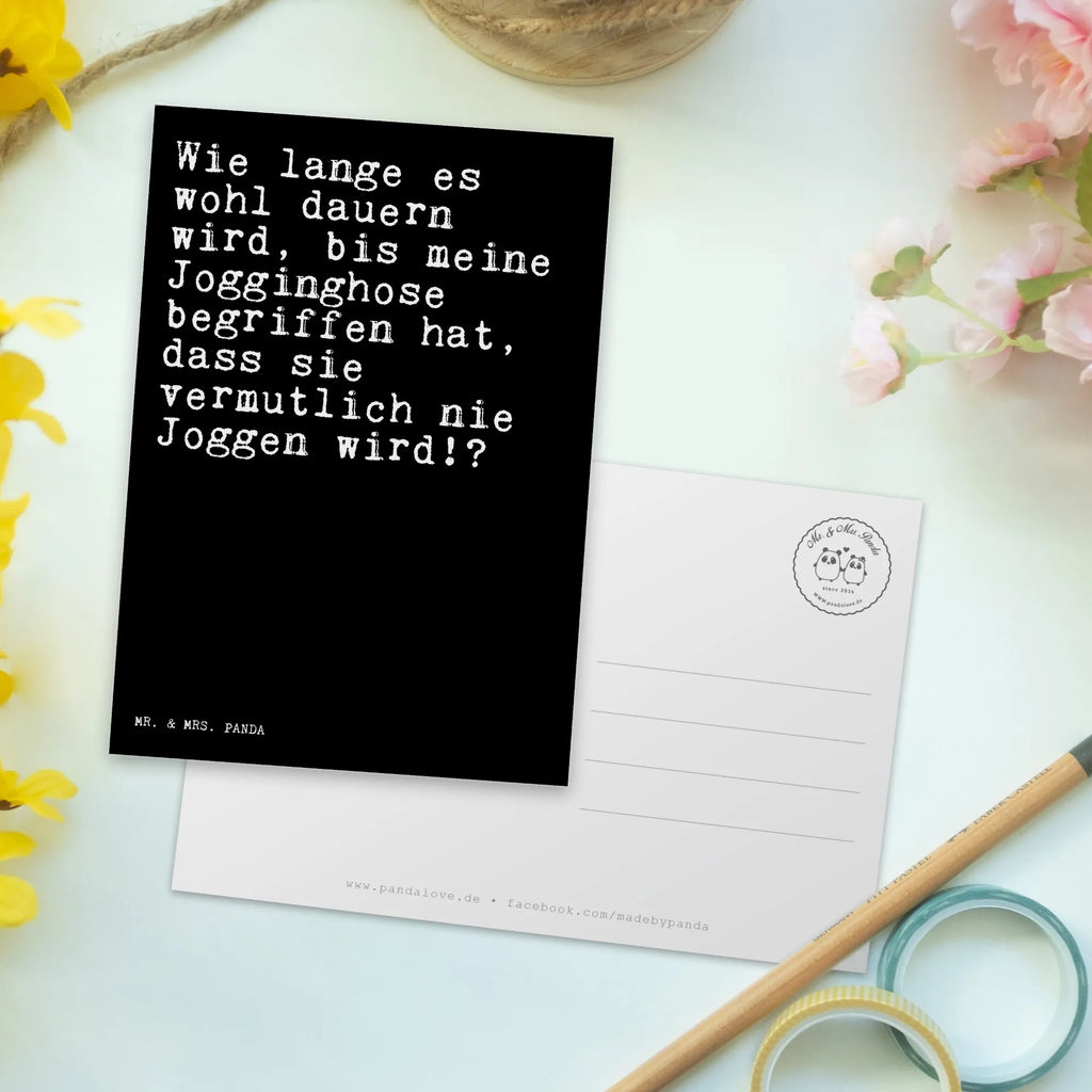 Postkarte Sprüche und Zitate Wie lange es wohl dauern wird, bis meine Jogginghose begriffen hat, dass sie vermutlich nie Joggen wird!? Karte, Einladungskarten Geburtstag, Geburtstagskarte, Geschenkkarte, Ansichtskarten, Postkarte, Grußkarte, Ansichtskarte, Einladung Geburtstag, Dankeskarte, Einladung, Einladungskarte, Spruch, Sprüche, lustige Sprüche, Weisheiten, Zitate, Spruch Geschenke, Spruch Sprüche Weisheiten Zitate Lustig Weisheit Worte