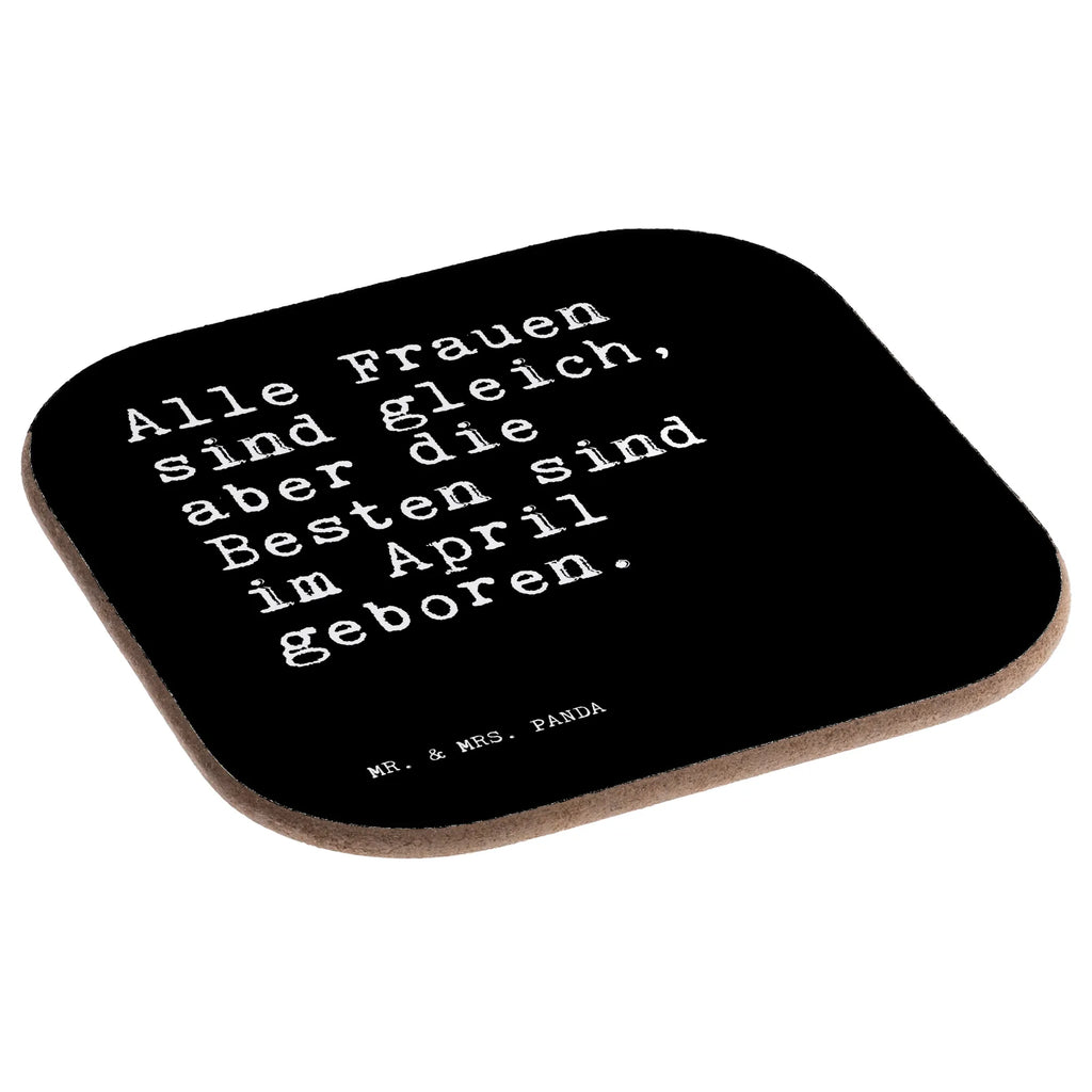 Quadratische Untersetzer Sprüche und Zitate Alle Frauen sind gleich, aber die Besten sind im April geboren. Untersetzer Design, Getränkeuntersetzer, Untersetzer Holz, Untersetzer für Gläser, Bierdeckel, Korkuntersetzer, Untersetzer aus Holz, Untersetzer Gläser, Glasuntersetzer, Untersetzer, Tassen Untersetzer, Holzuntersetzer, Spruch, Sprüche, lustige Sprüche, Weisheiten, Zitate, Spruch Geschenke, Spruch Sprüche Weisheiten Zitate Lustig Weisheit Worte