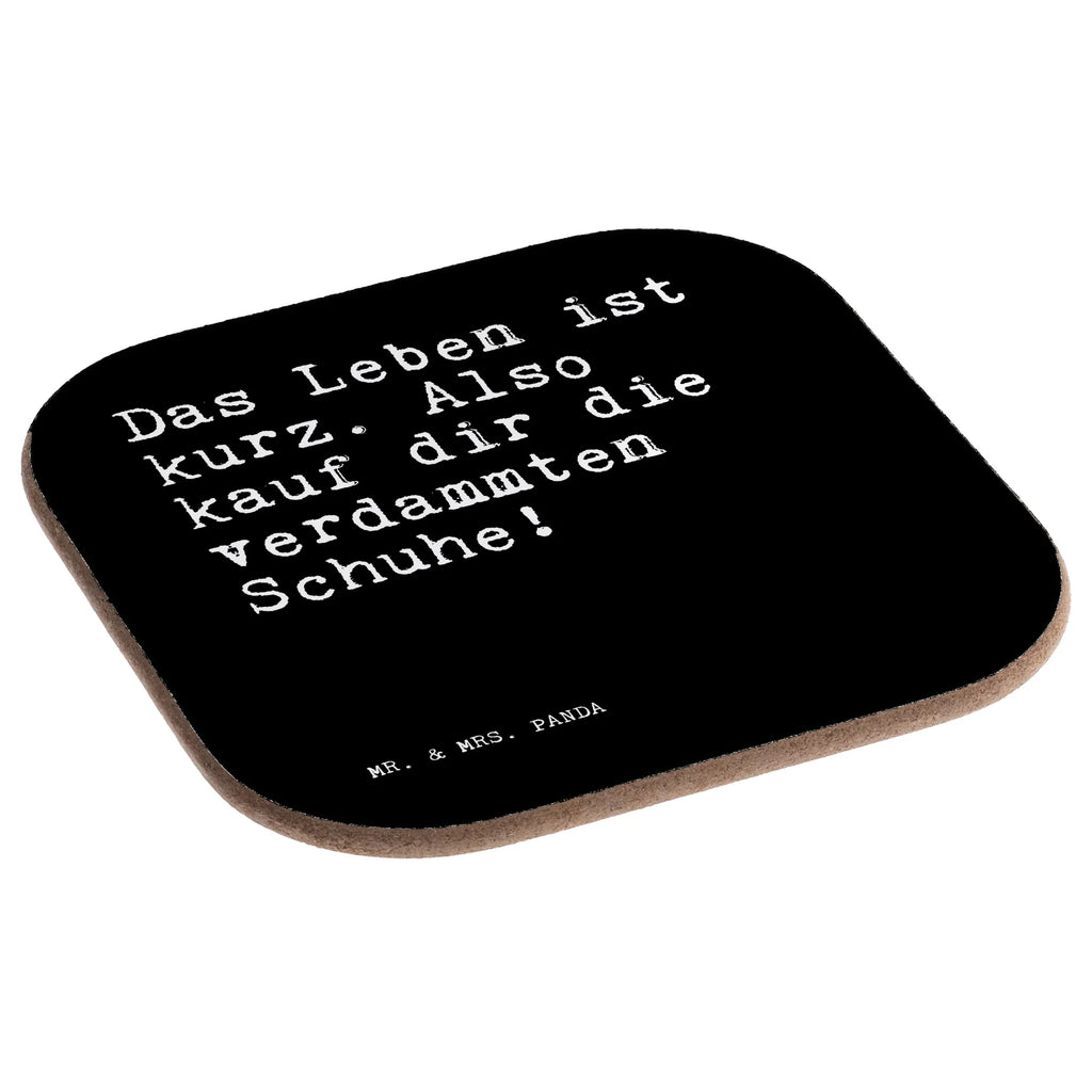 Square coaster Das Leben ist kurz.... presents, breakfast, gifts, glass coasters, party, Coasters, gift, saying, sayings, funny, wisdom, quotes, Sayings Proverbs Wisdom Quotes Funny Wisdom Words