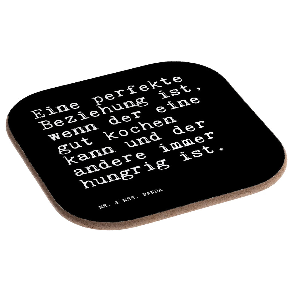 Square coaster Eine perfekte Beziehung ist,... gift, gifts, party, Coasters, presents, breakfast, glass coasters, saying, sayings, funny, wisdom, quotes, Sayings Proverbs Wisdom Quotes Funny Wisdom Words