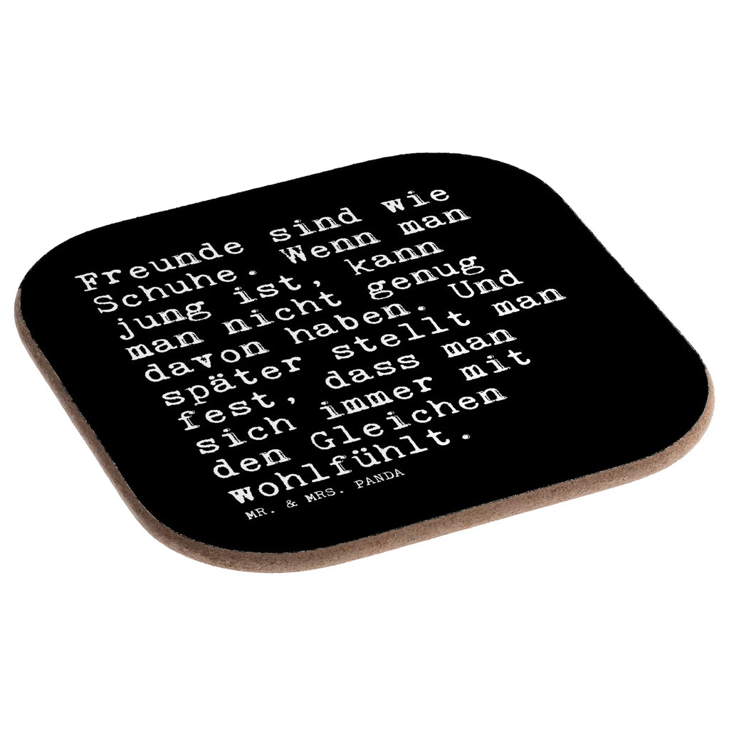 Quadratische Untersetzer Sprüche und Zitate Freunde sind wie Schuhe. Wenn man jung ist, kann man nicht genug davon haben. Und später stellt man fest, dass man sich immer mit den Gleichen wohlfühlt. Tassen Untersetzer, Tischschoner, gläseruntersetzer, weinuntersetzer, garten untersetzer, Untersetzer Gläser, Untersetzer Glas, Untersetzer Tee, Untersetzer Quadratisch, Flaschenuntersetzer, Untersetzer, Becheruntersetzer, Getränkeuntersetzer, Teeuntersetzer, eckiger untersetzer, Untersetzer für Gläser, unterleger, bieruntersetzer, deko untersetzer, Tischuntersetzer, Coaster, hartfaser untersetzer, grill untersetzer, party untersetzer, Design Untersetzer, bar untersetzer, Baruntersetzer, Tassenuntersetzer, Quadratischer Untersetzer, Untersetzer Tasse, Holzuntersetzer, schutzuntersetzer, Untersetzer Kaffee, hartfaseruntersetzer, Kaffeeuntersetzer, Glasuntersetzer, esstisch untersetzer, weinglasuntersetzer, weinflaschenuntersetzer, Sprüche, Lustige Sprüche, Weisheiten, Zitate, Spruch, Spruch Geschenke, Spruch Sprüche Weisheiten Zitate Lustig Weisheit Worte