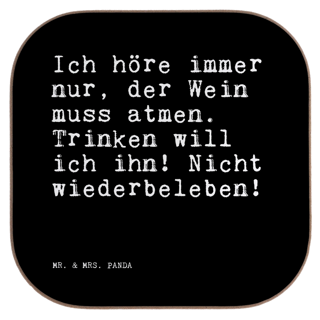 Square coaster Ich höre immer nur,... presents, glass coasters, Coasters, breakfast, gifts, gift, party, saying, sayings, funny, wisdom, quotes, Sayings Proverbs Wisdom Quotes Funny Wisdom Words