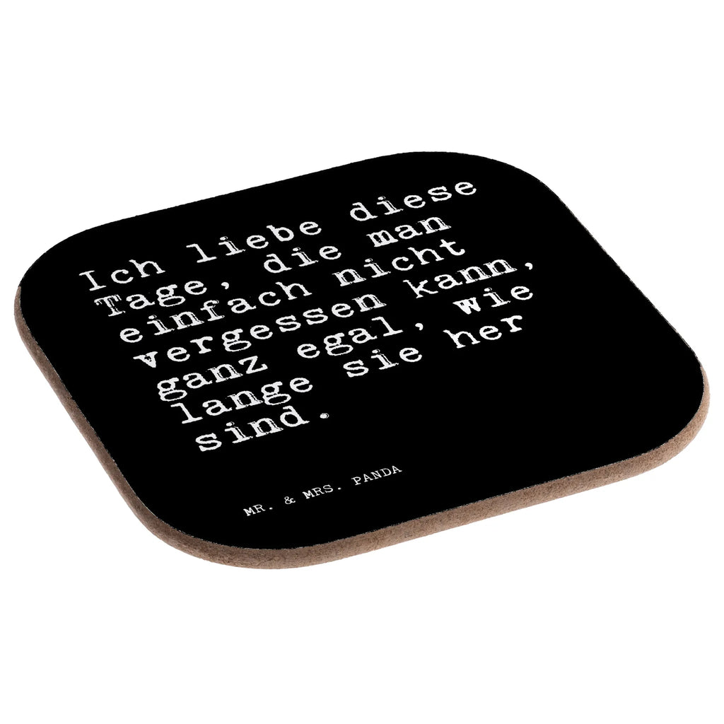 Quadratische Untersetzer Sprüche und Zitate Ich liebe diese Tage, die man einfach nicht vergessen kann, ganz egal, wie lange sie her sind. Glasuntersetzer, Untersetzer, Untersetzer aus Holz, Untersetzer für Gläser, Untersetzer Gläser, Untersetzer Design, Holzuntersetzer, Korkuntersetzer, Getränkeuntersetzer, Untersetzer Holz, Bierdeckel, Tassen Untersetzer, Spruch, Sprüche, lustige Sprüche, Weisheiten, Zitate, Spruch Geschenke, Spruch Sprüche Weisheiten Zitate Lustig Weisheit Worte