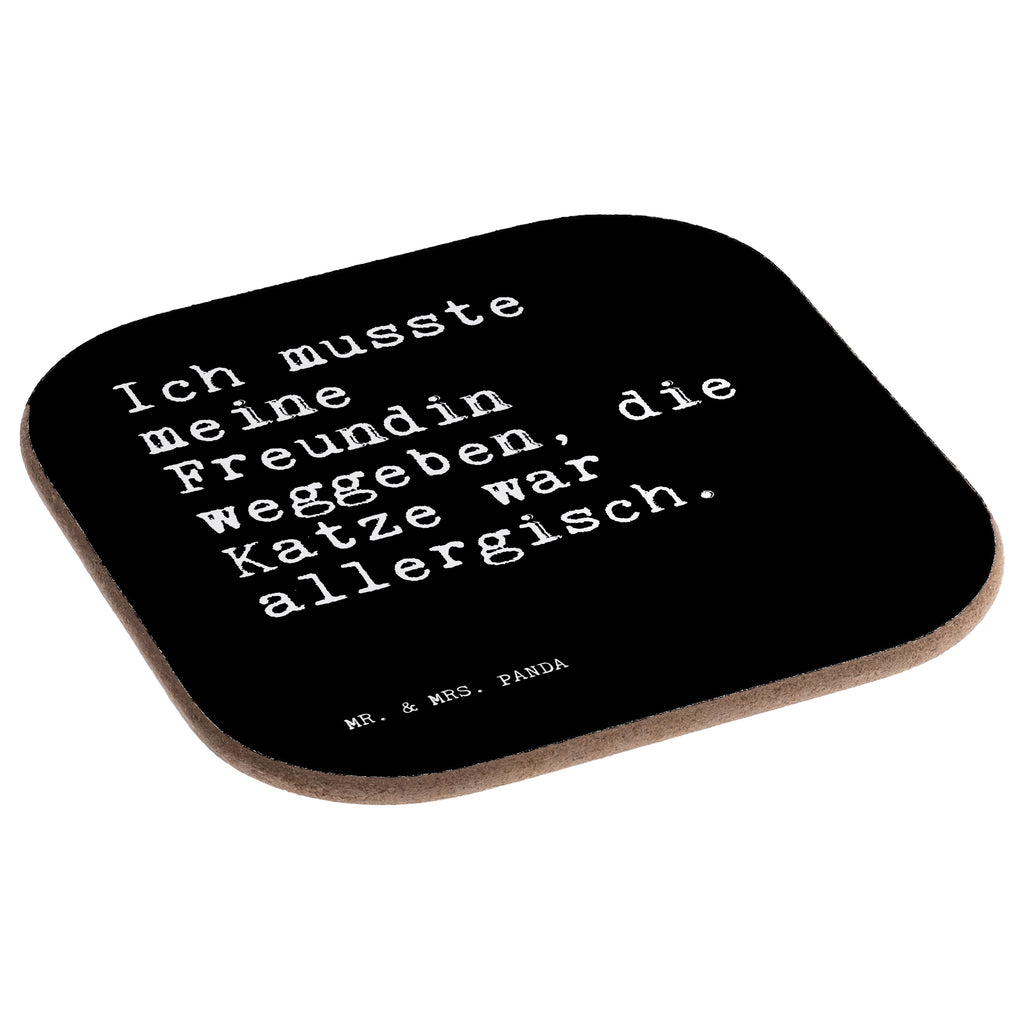 Square coaster Ich musste meine Freundin... gifts, gift, party, Coasters, presents, glass coasters, breakfast, saying, sayings, funny, wisdom, quotes, Sayings Proverbs Wisdom Quotes Funny Wisdom Words