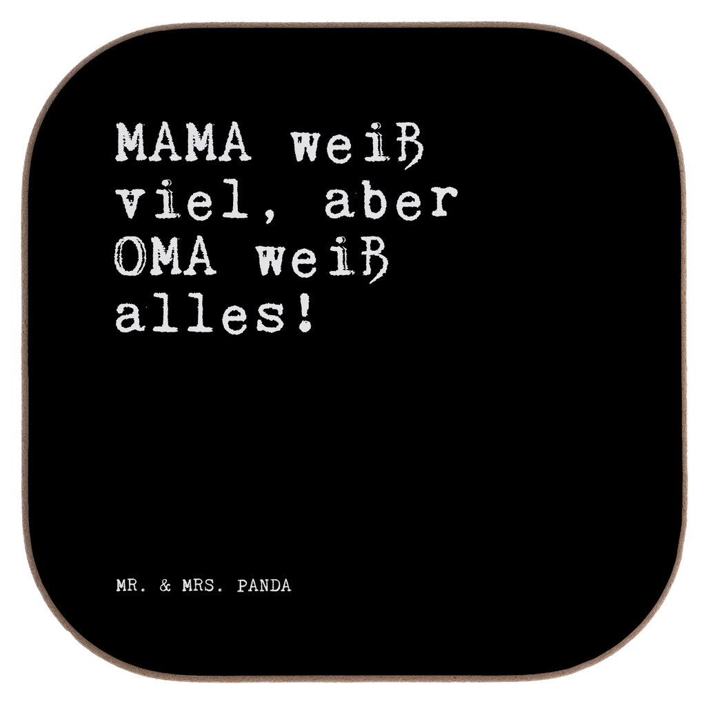 Square coaster MAMA weiß viel, aber... Untersetzer Holz, Glasuntersetzer, Getränkeuntersetzer, Holzuntersetzer, Untersetzer für Gläser, Korkuntersetzer, Untersetzer, Untersetzer Gläser, Tassen Untersetzer, Untersetzer aus Holz, Untersetzer Design, Bierdeckel, Spruch, Sprüche, lustige Sprüche, Weisheiten, Zitate, Spruch Geschenke, Spruch Sprüche Weisheiten Zitate Lustig Weisheit Worte