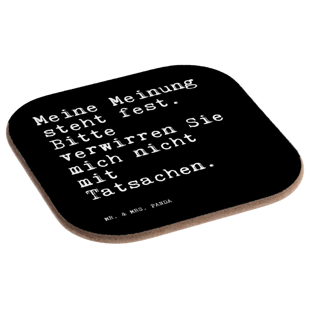 Podkładka Meine Meinung steht fest.... Przysłowie, przysłowia, zabawne przysłowia, mądrości, cytaty, prezenty z przysłowiami