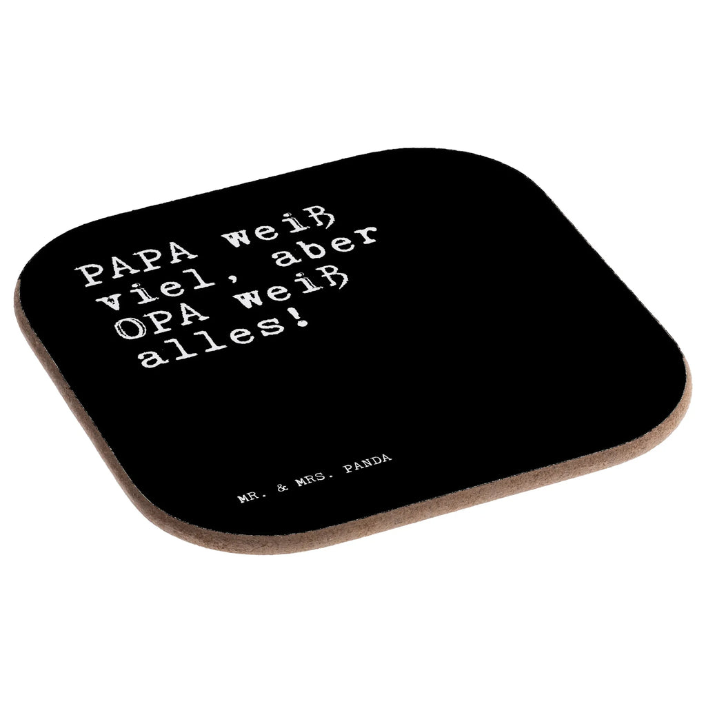 Square coaster PAPA weiß viel, aber... breakfast, gifts, glass coasters, Coasters, party, gift, presents, saying, sayings, funny, wisdom, quotes, Sayings Proverbs Wisdom Quotes Funny Wisdom Words