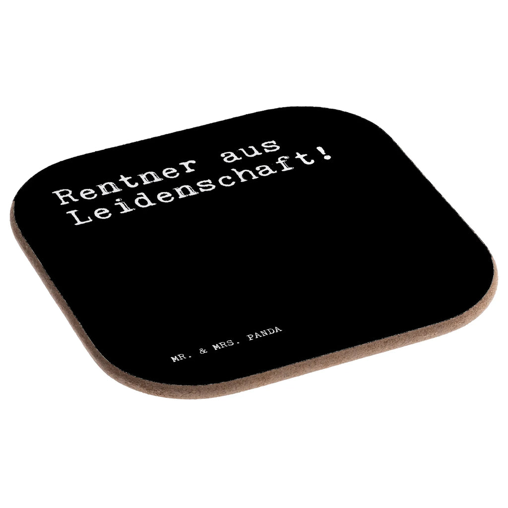 Square coaster Rentner aus Leidenschaft!  gifts, presents, glass coasters, gift, party, breakfast, Coasters, saying, sayings, funny, wisdom, quotes, Sayings Proverbs Wisdom Quotes Funny Wisdom Words