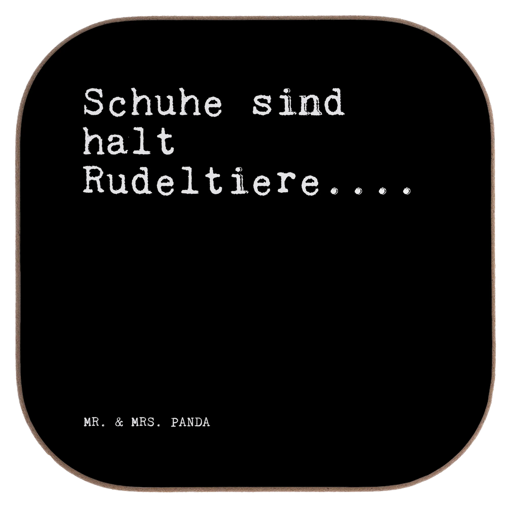 Square coaster Schuhe sind halt Rudeltiere....... Untersetzer für Gläser, Untersetzer Quadratisch, Design Untersetzer, Flaschenuntersetzer, Untersetzer Tee, grill untersetzer, Tischuntersetzer, Untersetzer, esstisch untersetzer, Tassen Untersetzer, Quadratischer Untersetzer, Getränkeuntersetzer, deko untersetzer, gläseruntersetzer, Teeuntersetzer, weinglasuntersetzer, hartfaser untersetzer, Coaster, party untersetzer, hartfaseruntersetzer, unterleger, Untersetzer Kaffee, Untersetzer Glas, bar untersetzer, Becheruntersetzer, garten untersetzer, Kaffeeuntersetzer, Untersetzer Tasse, weinuntersetzer, bieruntersetzer, schutzuntersetzer, eckiger untersetzer, Baruntersetzer, Holzuntersetzer, Glasuntersetzer, weinflaschenuntersetzer, Untersetzer Gläser, Tischschoner, Tassenuntersetzer, Sprüche, Lustige Sprüche, Weisheiten, Zitate, Spruch, Spruch Geschenke, Spruch Sprüche Weisheiten Zitate Lustig Weisheit Worte