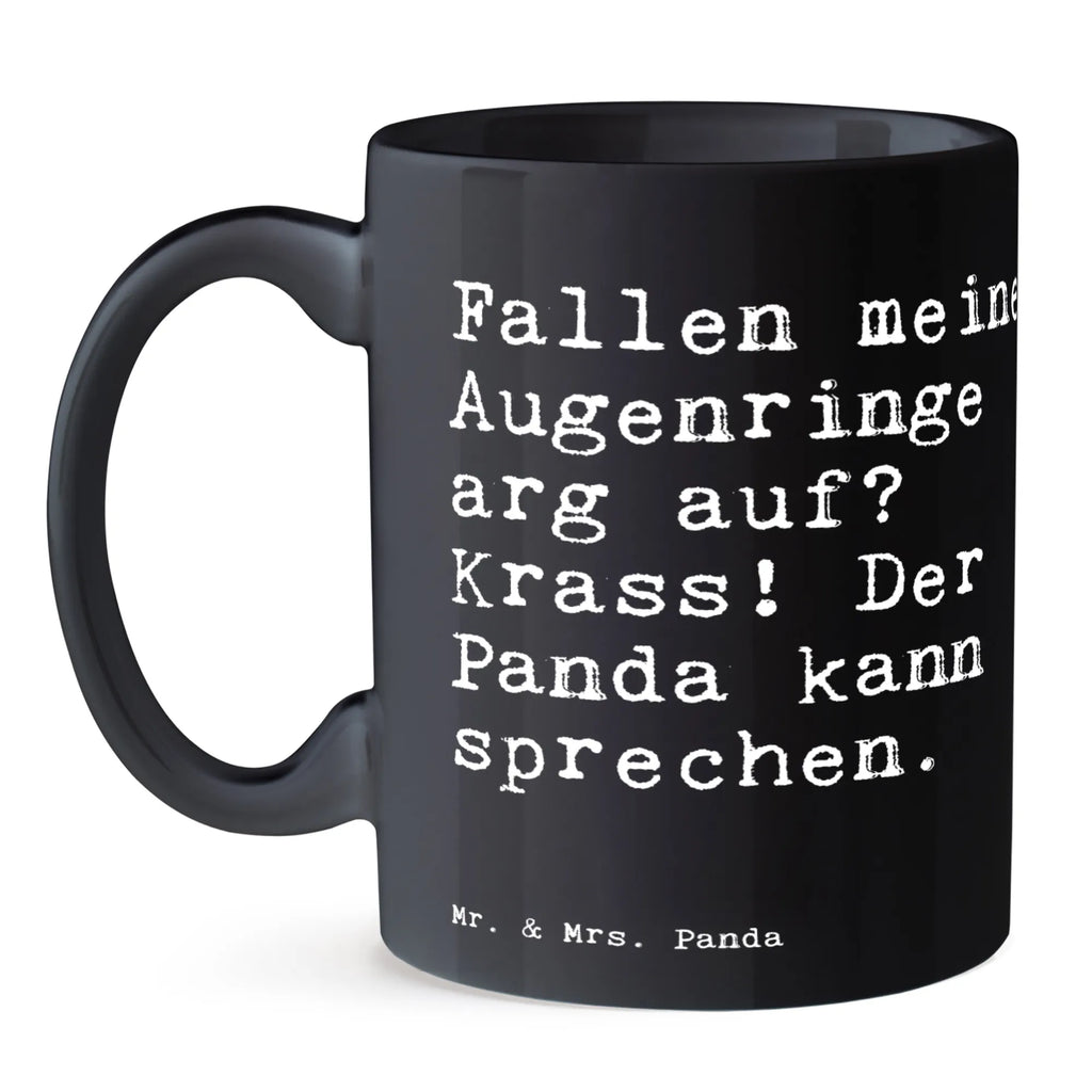 Tasse Sprüche und Zitate Fallen meine Augenringe arg auf? Krass! Der Panda kann sprechen. Tasse mit Motiven, Bürotasse, Porzellantasse, Tasse mit Zitaten, Teetasse, Keramiktasse, Geschenktasse, Kaffeetasse, Tasse, Spruch, Sprüche, lustige Sprüche, Weisheiten, Zitate, Spruch Geschenke, Spruch Sprüche Weisheiten Zitate Lustig Weisheit Worte