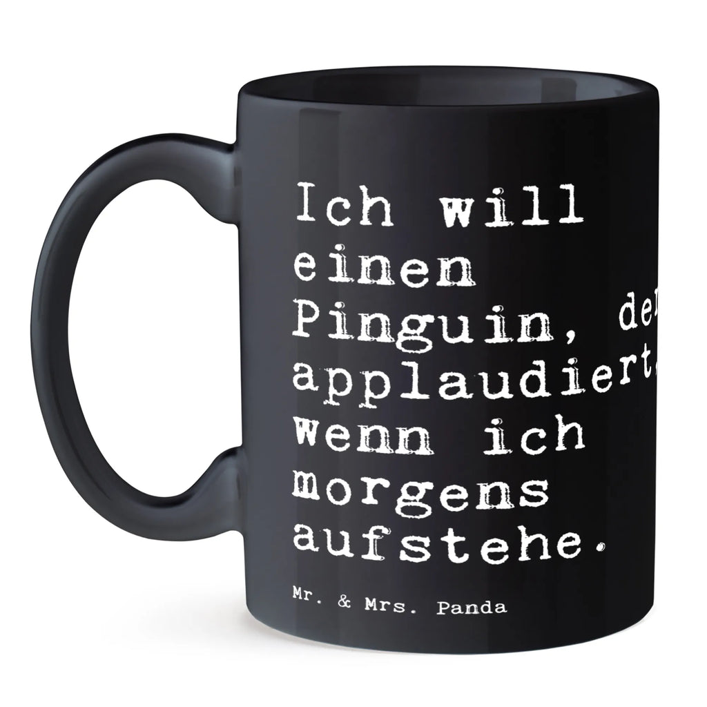 Tasse Ich will einen Pinguin,... schöne tasse, haferl, Teebecher, statement tasse, Teepott, Motivtasse, tasse für kaffee, Henkeltasse, Designtasse, Frühstückstasse, Bedruckte Tasse, Keramikbecher, Dekotasse, Trinkbecher, Tasse mit Spruch, Kakaotasse, kaffeetasse bedruckt, hochwertige tasse, Frühstücksbecher, Kaffeetasse, Pott, Geschenktasse, Trinktasse, Tasse mit Motiv, tasse für büro, Becher, Coffee Mug, Bürotasse, heißgetränkebecher, Kaffeepott, Kaffeebecher, milchkaffeetasse, design tasse, Henkelbecher, kaffeebecher keramik, Tasse, Bürobecher, Keramiktasse, Teetasse, Mug, Sprüchetasse, kaffeetasse keramik, kaffeebecher bedruckt, Sprüche, Lustige Sprüche, Weisheiten, Zitate, Spruch, Spruch Geschenke, Spruch Sprüche Weisheiten Zitate Lustig Weisheit Worte