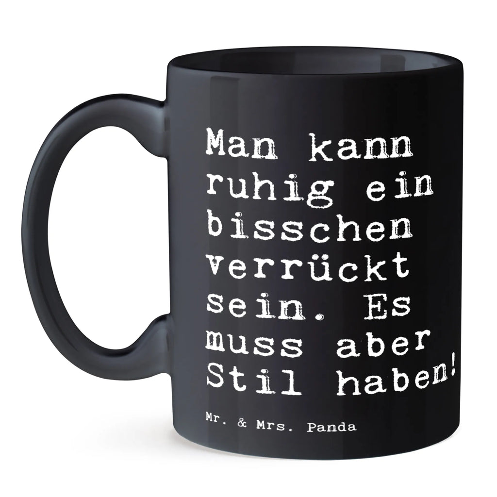 Mug Man kann ruhig ein... gift mug, mug, novelty mug, office mug, personalized mug, mug with quotes, porcelain mug, tea mug, latte mug, custom mug, mug with designs, coffee mug, ceramic mug, saying, sayings, funny, wisdom, quotes, Sayings Proverbs Wisdom Quotes Funny Wisdom Words