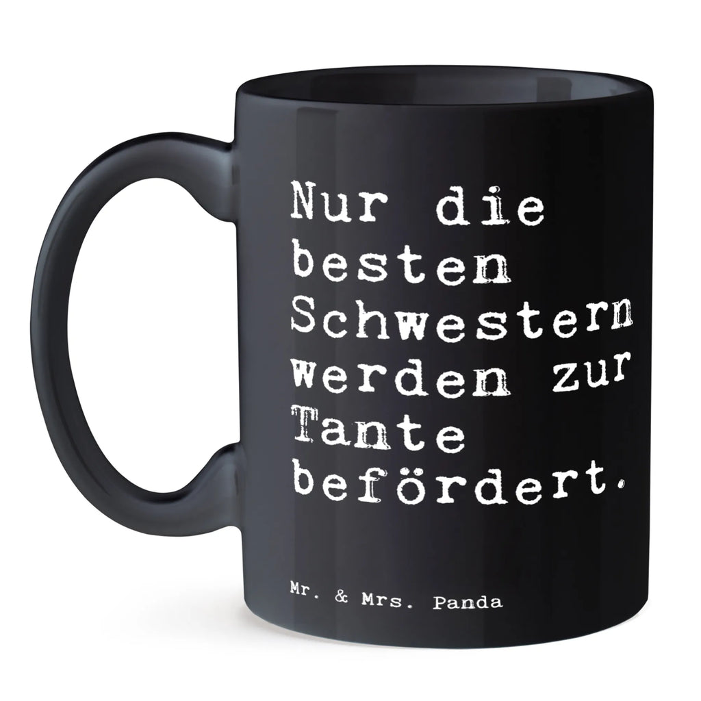 Tasse Sprüche und Zitate Nur die besten Schwestern werden zur Tante befördert. Geschenktasse, Teetasse, Tasse mit Zitaten, Tasse, Keramiktasse, Tasse mit Motiven, Bürotasse, Kaffeetasse, Porzellantasse, Spruch, Sprüche, lustige Sprüche, Weisheiten, Zitate, Spruch Geschenke, Spruch Sprüche Weisheiten Zitate Lustig Weisheit Worte