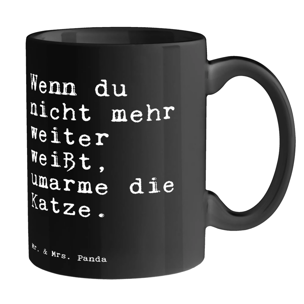 Mug Wenn du nicht mehr... mug, gift mug, ceramic mug, latte mug, tea mug, personalized mug, custom mug, mug with quotes, porcelain mug, coffee mug, novelty mug, office mug, mug with designs, saying, sayings, funny, wisdom, quotes, Sayings Proverbs Wisdom Quotes Funny Wisdom Words