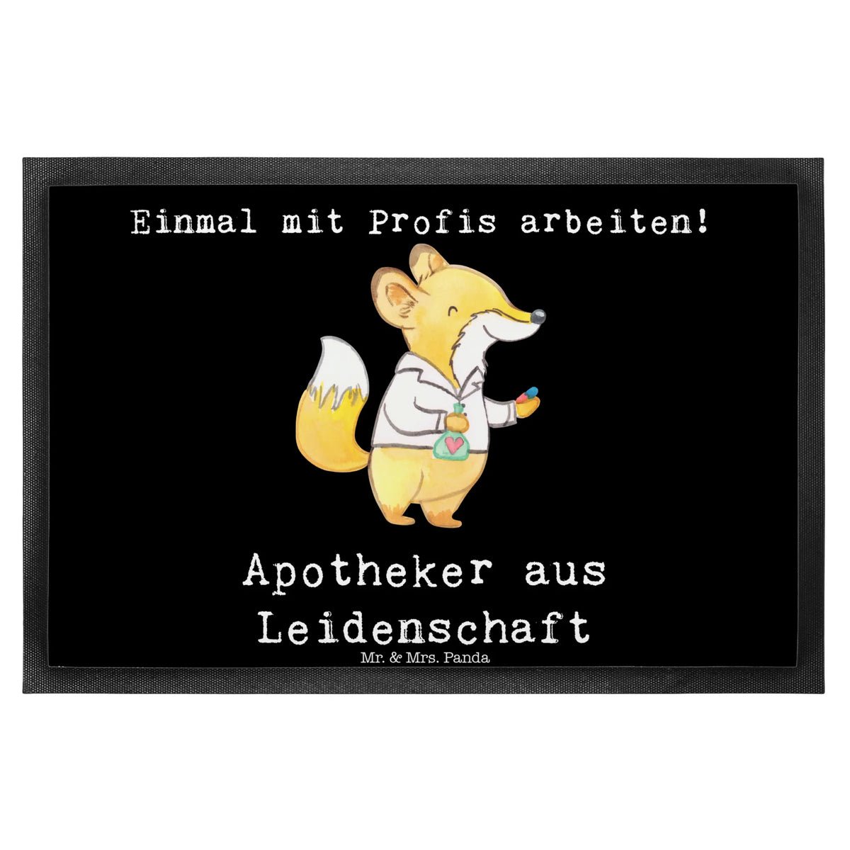 Fußmatte Apotheker Leidenschaft teppichmatte, Schuhabstreifer, Eingangsmatte, Türvorleger, Schmutzfangteppich, abstreifer, hausmatte, Outdoor-Matte, Gummimatte, außenmatte, bodenmatte, Abtreter, matte haustür, fußmatte, Fußabtreter, Türmatte, flurmatte, Schmutzfänger, Fussmatte, Gummi-Fußmatte, Abtretmatte, Haustürmatte, Bodenvorleger, Schmutzmatte, Sauberlaufmatte, Eingangsteppich, Vorleger, Fußabstreifer, Schmutzfangmatte, Geschenk, Schenken, Jubiläum, Danke, Dankeschön, Beruf, Ausbildung, Abschied, Rente, Kollege, Kollegin, Arbeitskollege, Mitarbeiter, Firma, Approbation, Pharmazie, Eröffnung Apotheke, Staatsexamen, Apotheker