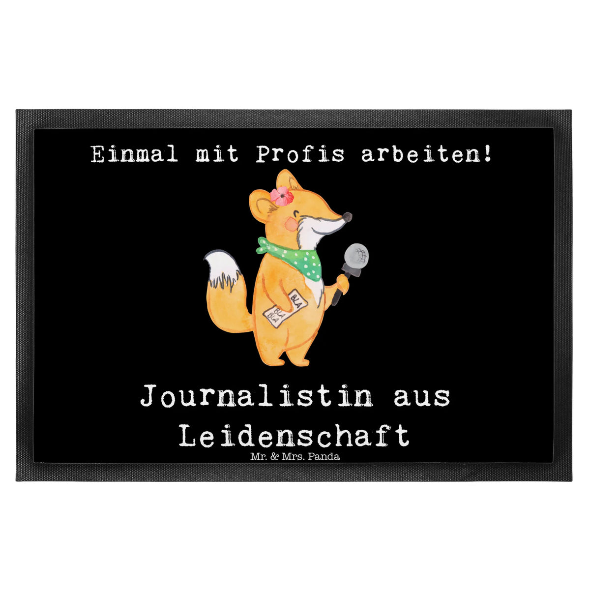 Fußmatte Journalistin Leidenschaft außenmatte, Sauberlaufmatte, Abtretmatte, Fußabtreter, Gummi-Fußmatte, matte haustür, Abtreter, flurmatte, Türmatte, fußmatte, Fußabstreifer, hausmatte, abstreifer, Schmutzfangteppich, Türvorleger, Haustürmatte, Schmutzmatte, Bodenvorleger, Gummimatte, Schuhabstreifer, Fussmatte, Eingangsmatte, Schmutzfangmatte, bodenmatte, Outdoor-Matte, Schmutzfänger, Eingangsteppich, teppichmatte, Vorleger, Geschenk, Schenken, Jubiläum, Danke, Dankeschön, Beruf, Ausbildung, Abschied, Rente, Kollege, Kollegin, Arbeitskollege, Mitarbeiter, Firma, Redakteurin, Reporterin, Journalistin, Studium, Pressebüro