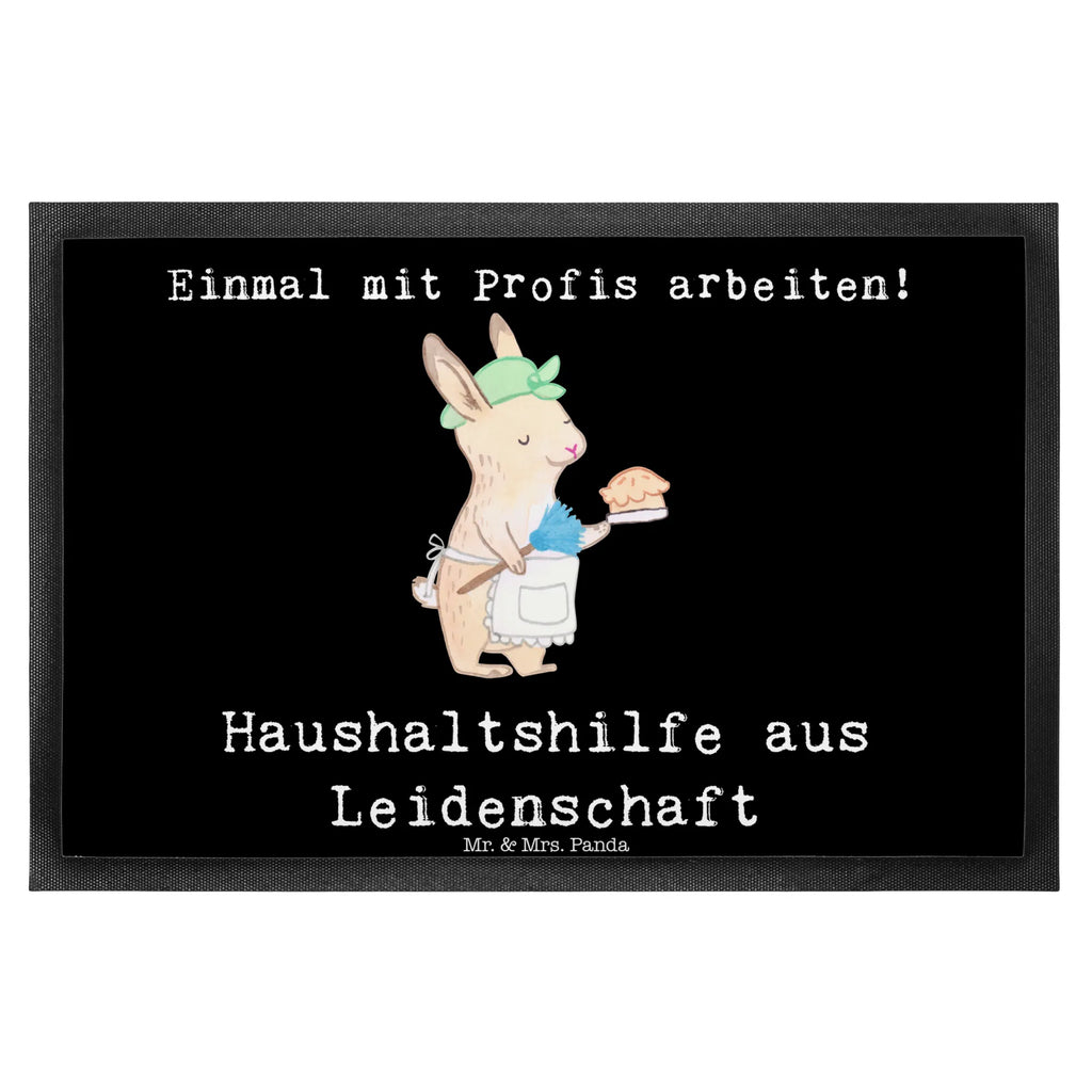 Fußmatte Haushaltshilfe aus Leidenschaft Abtretmatte, Türvorleger, außenmatte, Schmutzfangmatte, Eingangsmatte, abstreifer, Eingangsteppich, flurmatte, matte haustür, Schmutzfangteppich, Fußabstreifer, Schuhabstreifer, Schmutzmatte, Fussmatte, sauberlaufmatten, Abtreter, Schmutzfänger, Fußmatten, hausmatte, Sauberlaufmatte, fußmatte, Haustürmatte, Fußabtreter, Türmatte, schmutzfangmatten, türmatten, Geschenk, Schenken, Jubiläum, Danke, Dankeschön, Beruf, Ausbildung, Abschied, Rente, Kollege, Kollegin, Arbeitskollege, Mitarbeiter, Firma, Putzfrau, Reinigungskraft, Haushaltshilfe