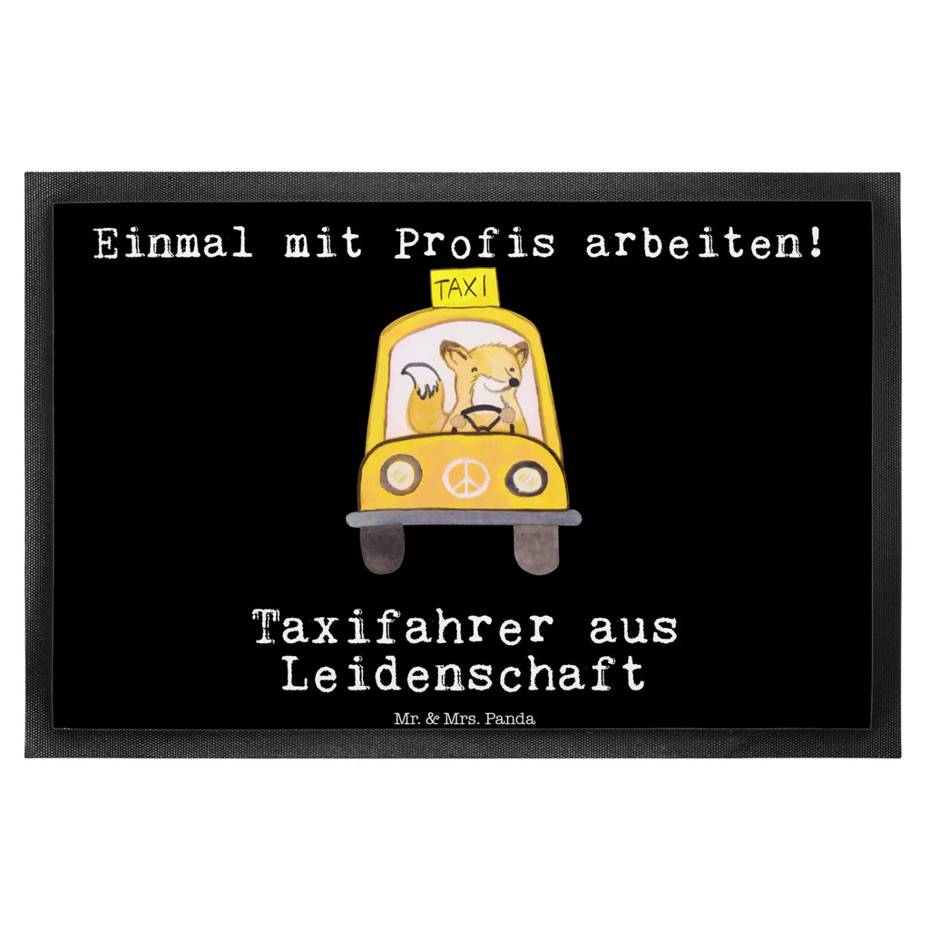 Fußmatte Taxifahrer aus Leidenschaft Abtretmatte, Haustürmatte, abstreifer, Abtreter, außenmatte, Fußabstreifer, fußmatte, Schmutzfangteppich, Eingangsteppich, Türvorleger, matte haustür, Fußmatten, flurmatte, Türmatte, türmatten, hausmatte, Schmutzfangmatte, Sauberlaufmatte, Schmutzfänger, sauberlaufmatten, Eingangsmatte, schmutzfangmatten, Fußabtreter, Fussmatte, Schuhabstreifer, Schmutzmatte, Geschenk, Schenken, Jubiläum, Danke, Dankeschön, Beruf, Ausbildung, Abschied, Rente, Kollege, Kollegin, Arbeitskollege, Mitarbeiter, Firma