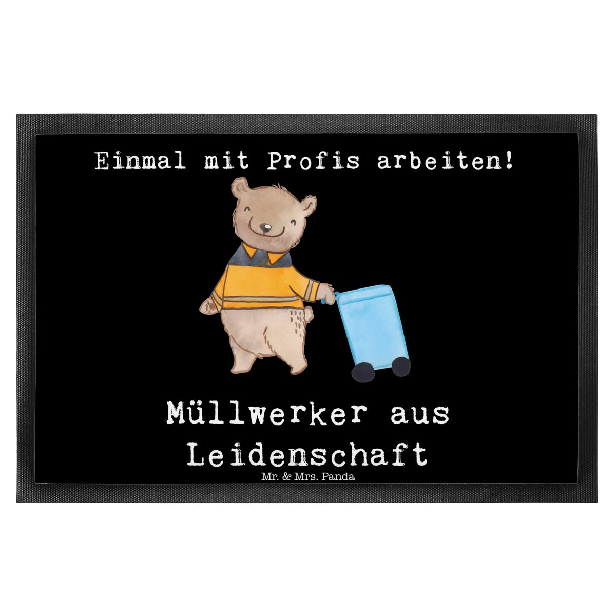 Fußmatte Müllwerker Leidenschaft Bodenvorleger, teppichmatte, außenmatte, Outdoor-Matte, fußmatte, Abtreter, Türvorleger, Fussmatte, Gummimatte, Schmutzfänger, Schmutzfangmatte, abstreifer, Schuhabstreifer, Eingangsmatte, Sauberlaufmatte, matte haustür, Türmatte, Fußabtreter, bodenmatte, Fußabstreifer, hausmatte, Schmutzmatte, Haustürmatte, Vorleger, Eingangsteppich, Schmutzfangteppich, flurmatte, Gummi-Fußmatte, Abtretmatte, Geschenk, Schenken, Jubiläum, Danke, Dankeschön, Beruf, Ausbildung, Abschied, Rente, Kollege, Kollegin, Arbeitskollege, Mitarbeiter, Firma, Müllwerker, Kehrichtmann, Müllmann, Müllentsorger, Müllfahrer, Fachkraft Kreislauf- und Abfallwirtschaft