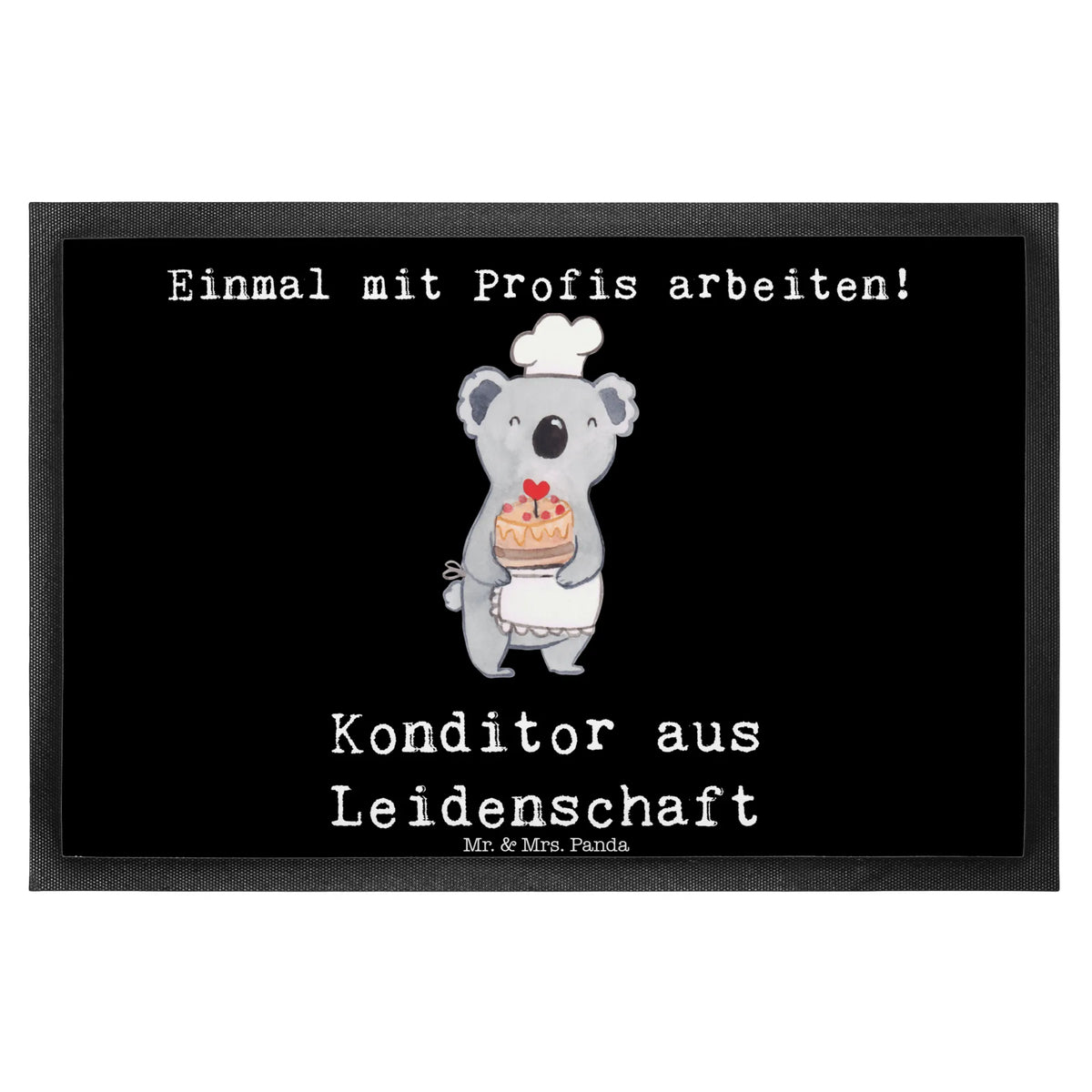Fußmatte Konditor Leidenschaft Sauberlaufmatte, Gummi-Fußmatte, teppichmatte, Fußabtreter, bodenmatte, Fußabstreifer, Gummimatte, außenmatte, Abtreter, Vorleger, hausmatte, Abtretmatte, Eingangsmatte, fußmatte, Outdoor-Matte, Bodenvorleger, Fussmatte, Türvorleger, Schuhabstreifer, Eingangsteppich, Schmutzfangmatte, abstreifer, Schmutzfänger, Türmatte, Haustürmatte, flurmatte, matte haustür, Schmutzfangteppich, Schmutzmatte, Geschenk, Schenken, Jubiläum, Danke, Dankeschön, Beruf, Ausbildung, Abschied, Rente, Kollege, Kollegin, Arbeitskollege, Mitarbeiter, Firma, Kuchenbäcker, Patissier, Confiseur, Konditor, Bäcker