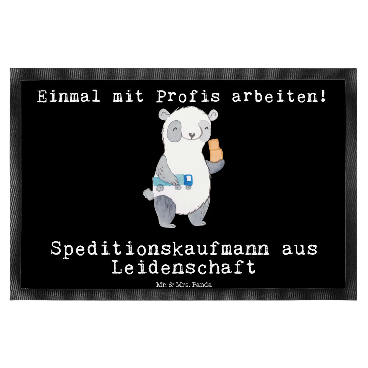 Fußmatte Speditionskaufmann Leidenschaft Schmutzfänger, außenmatte, Fußabstreifer, Bodenvorleger, bodenmatte, Schmutzmatte, matte haustür, Schuhabstreifer, Fussmatte, Abtreter, Fußabtreter, fußmatte, Haustürmatte, Abtretmatte, teppichmatte, Türvorleger, Gummimatte, Outdoor-Matte, abstreifer, Gummi-Fußmatte, Schmutzfangteppich, Sauberlaufmatte, Türmatte, Schmutzfangmatte, hausmatte, Eingangsmatte, flurmatte, Eingangsteppich, Vorleger, Geschenk, Schenken, Jubiläum, Danke, Dankeschön, Beruf, Ausbildung, Abschied, Rente, Kollege, Kollegin, Arbeitskollege, Mitarbeiter, Firma