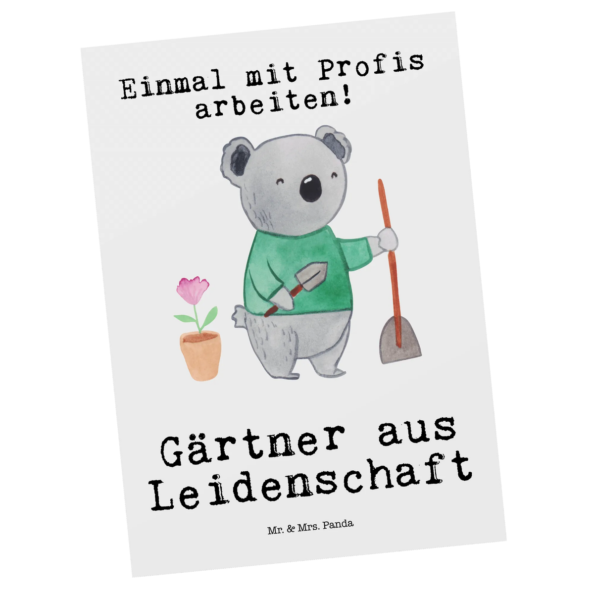Postkarte Gärtner Leidenschaft Grußkarte, spruchkarte, Postkarten, Ansichtskarte, Ansichtskarten, bildkarte, Designkarte, Motivkarte, Postkarte, kunstkarte, Fotokarte, einzelkarte, Kunstkarten, Geschenk, Schenken, Jubiläum, Danke, Dankeschön, Beruf, Ausbildung, Abschied, Rente, Kollege, Kollegin, Arbeitskollege, Mitarbeiter, Firma, Gärtner, Gartenplaner, Hobbygärtner, Gärtnerei, Gartenbau, Garten- und Landschaftsbauer