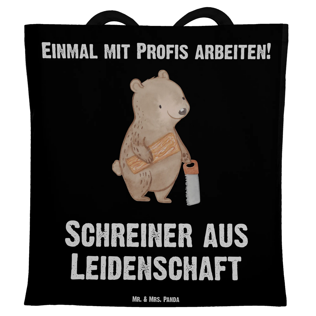 Tragetasche Schreiner aus Leidenschaft Beutel, Strandtasche, Tasche, Beuteltasche, Jutebeutel, Schultertasche, Umhängetasche, Jutetasche, Badetasche, Stoffbeutel, Tragetasche, Laptoptasche, Einkaufstüte, Shopper, Stofftasche, Einkaufstasche, Beruf, Ausbildung, Jubiläum, Abschied, Rente, Kollege, Kollegin, Geschenk, Schenken, Arbeitskollege, Mitarbeiter, Firma, Danke, Dankeschön