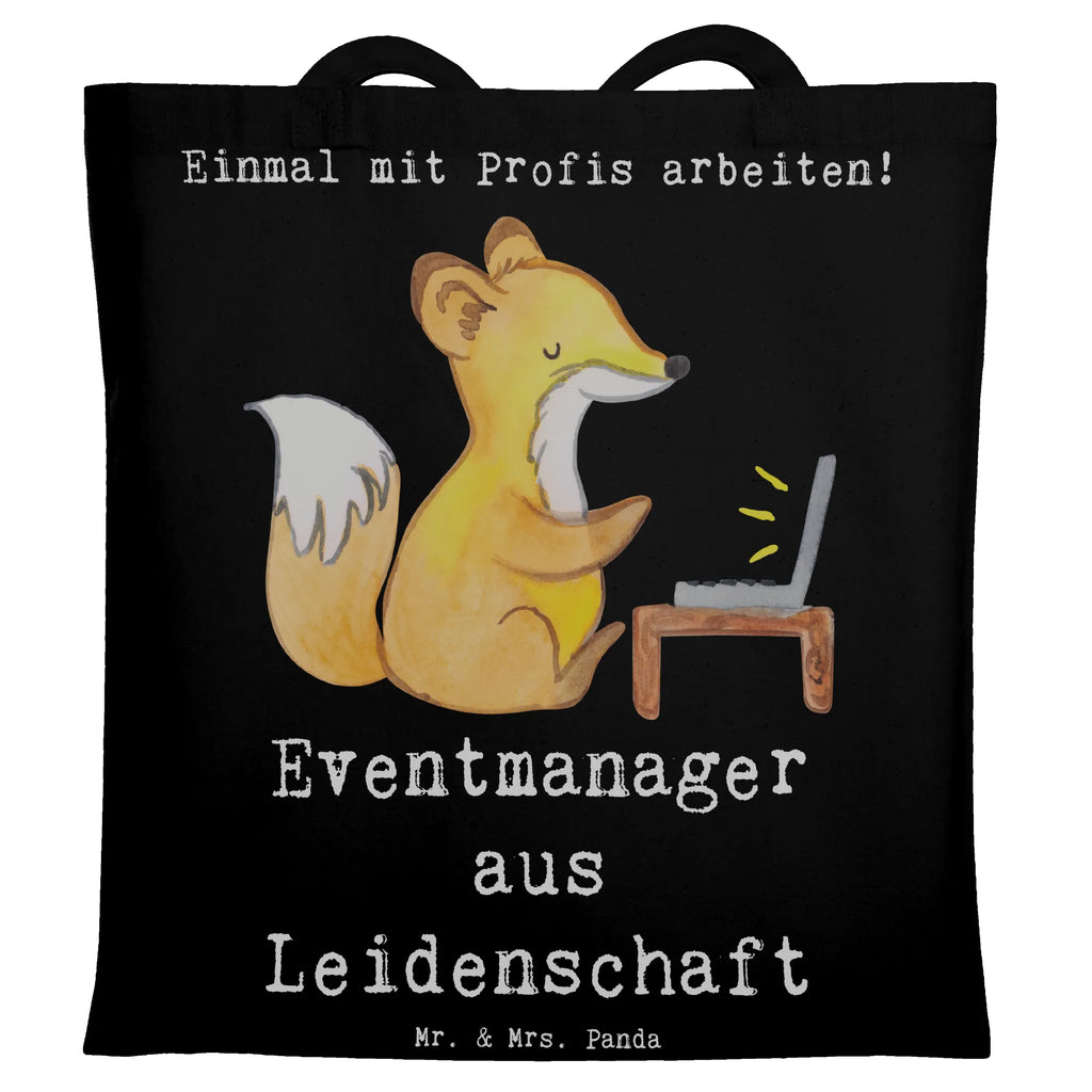 Tote bag Event Manager Passion cotton bag, cloth bag, Carrier bag, bag, pouch, jute bag, shoulder bag, shopper, shopping bag, gift, gift idea, best, farewell gift, passing exam, anniversary, retirement, promotion, job start, sayings, funny, profession