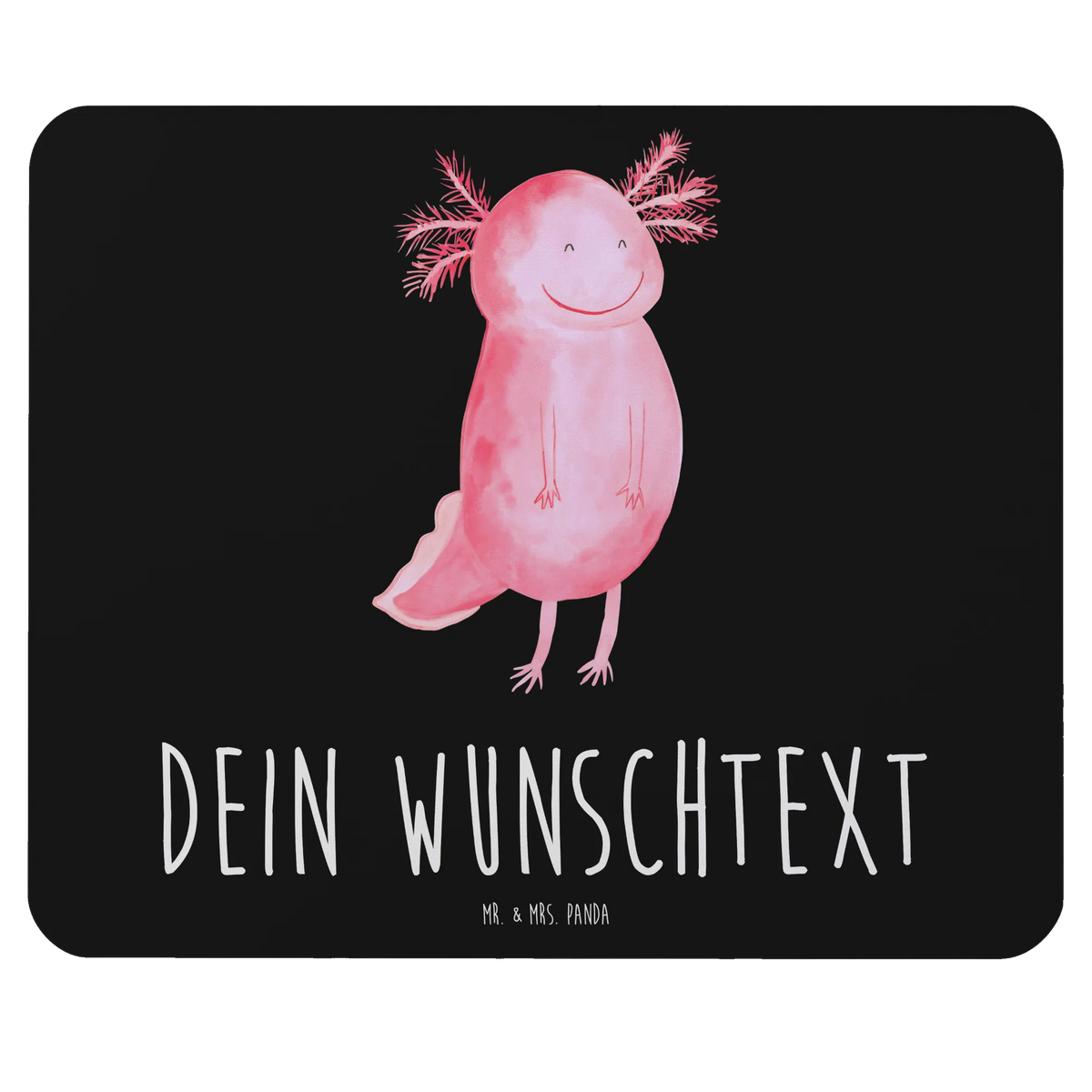 Personalised mouse mat axolotl Happy Axolotl, Axelotl, marine animals, Mexican walking fish, salamander, axolotl, tail, motivation, amphibian, good mood, axolot