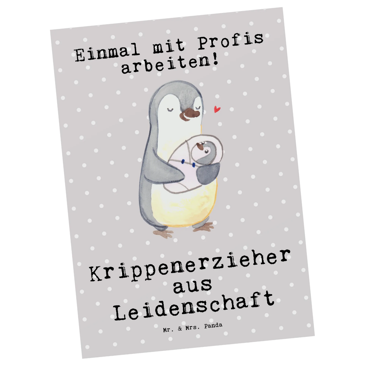 Postcard Crèche teacher Passion Ansichtskarte, bildkarte, kunstkarte, Grußkarte, Designkarte, Postkarte, Fotokarte, spruchkarte, Kunstkarten, Postkarten, Ansichtskarten, einzelkarte, Motivkarte, Geschenk, Schenken, Jubiläum, Danke, Dankeschön, Beruf, Ausbildung, Abschied, Rente, Kollege, Kollegin, Arbeitskollege, Mitarbeiter, Firma, Krippenerzieher, Kindertagesstätte, Pädagoge, Eröffnung, Erzieher, KITA