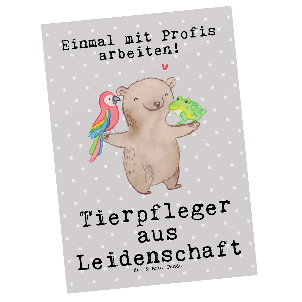 Postkarte Tierpfleger Leidenschaft Grußkarte, Ansichtskarte, kunstkarte, spruchkarte, Ansichtskarten, bildkarte, Kunstkarten, Motivkarte, Postkarte, Fotokarte, Designkarte, Postkarten, einzelkarte, Geschenk, Schenken, Jubiläum, Danke, Dankeschön, Beruf, Ausbildung, Abschied, Rente, Kollege, Kollegin, Arbeitskollege, Mitarbeiter, Firma
