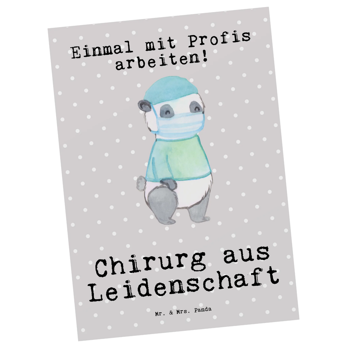 Postcard surgeon Passion Motivkarte, bildkarte, kunstkarte, Designkarte, einzelkarte, Postkarten, Postkarte, spruchkarte, Kunstkarten, Ansichtskarten, Fotokarte, Grußkarte, Ansichtskarte, Geschenk, Schenken, Jubiläum, Danke, Dankeschön, Beruf, Ausbildung, Abschied, Rente, Kollege, Kollegin, Arbeitskollege, Mitarbeiter, Firma, Chirurg, Unfallchirurg, Arzt, Notfallchirurg, Mediziner, Krankenhaus