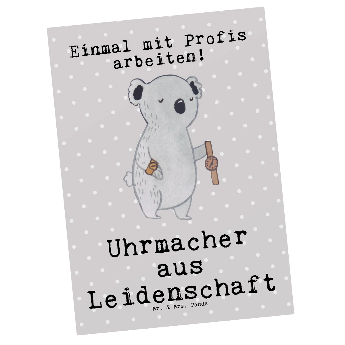 Postkarte Uhrmacher Leidenschaft Postkarten, Ansichtskarten, Ansichtskarte, einzelkarte, Grußkarte, Motivkarte, Postkarte, spruchkarte, Kunstkarten, bildkarte, Designkarte, kunstkarte, Fotokarte, Geschenk, Schenken, Jubiläum, Danke, Dankeschön, Beruf, Ausbildung, Abschied, Rente, Kollege, Kollegin, Arbeitskollege, Mitarbeiter, Firma
