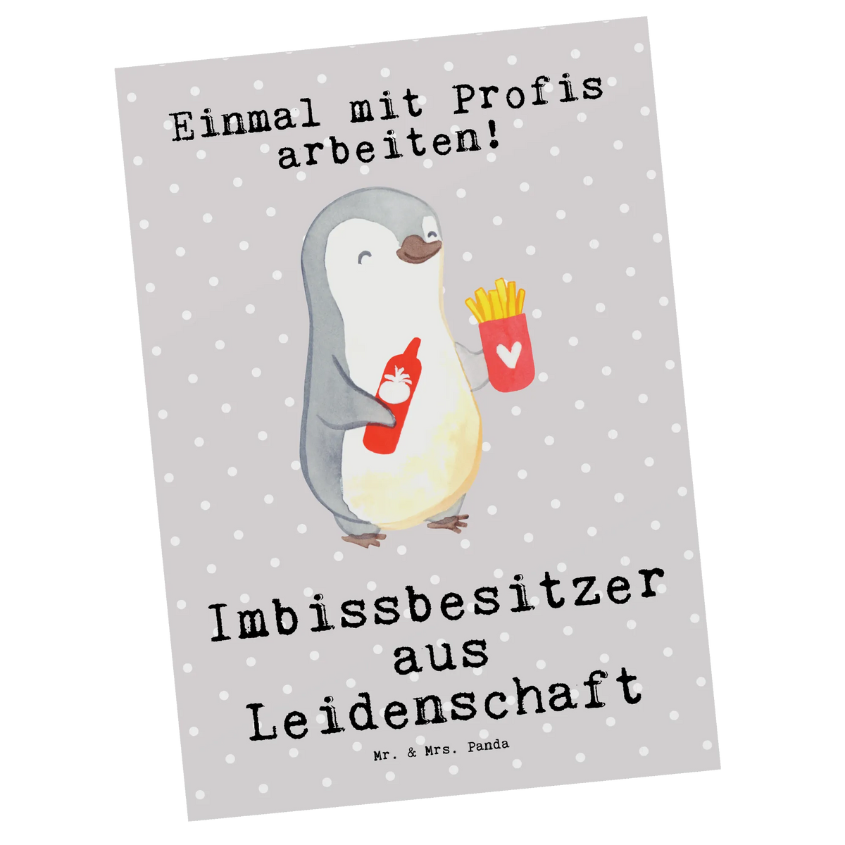 Postkarte Imbissbesitzer Leidenschaft Kunstkarten, kunstkarte, Fotokarte, Motivkarte, Ansichtskarten, Designkarte, Postkarte, spruchkarte, Grußkarte, Ansichtskarte, Postkarten, einzelkarte, bildkarte, Geschenk, Schenken, Jubiläum, Danke, Dankeschön, Beruf, Ausbildung, Abschied, Rente, Kollege, Kollegin, Arbeitskollege, Mitarbeiter, Firma, Pommesliebe, Imbissverkäufer, Imbissbesitzer, Pommesverkäufer