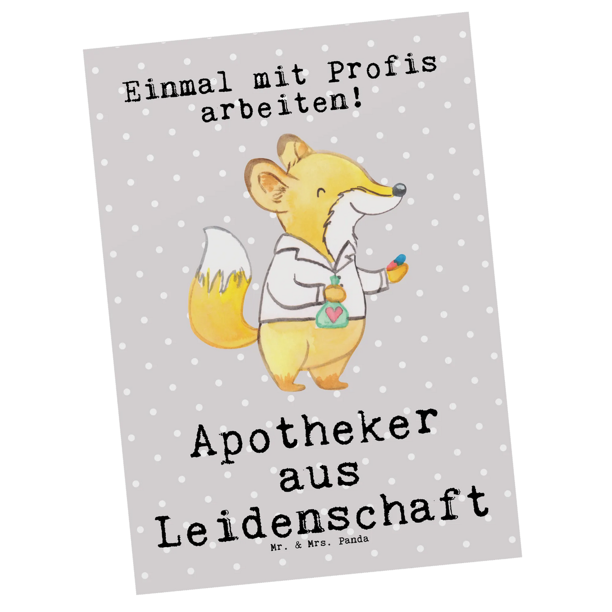 Postcard Pharmacist Passion Motivkarte, kunstkarte, bildkarte, spruchkarte, Ansichtskarten, Kunstkarten, Ansichtskarte, Grußkarte, Fotokarte, Postkarten, Postkarte, Designkarte, einzelkarte, Geschenk, Schenken, Jubiläum, Danke, Dankeschön, Beruf, Ausbildung, Abschied, Rente, Kollege, Kollegin, Arbeitskollege, Mitarbeiter, Firma, Eröffnung Apotheke, Staatsexamen, Apotheker, Approbation, Pharmazie