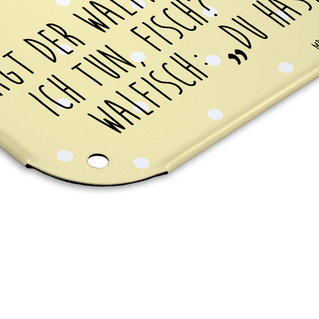 Blechschild Walfisch Thunfisch Blechschild Büro, Blechschild Zum Aufhängen, Dekoschild Metall, Türschild Metall, Wandschild Metall, Blechschild, Blechschild Für Männer, Blechschild Groß, Blechschild Küche, Blechschild Für Frauen, Lustige Sprüche, Tiere, Tiermotive, Gute Laune, Spruch Des Tages, Wal, Witz, Wahl, Spruch Lustig, Flachwitz, Tunfisch, Wortwitz Lustig, Flachwitz Geschenk