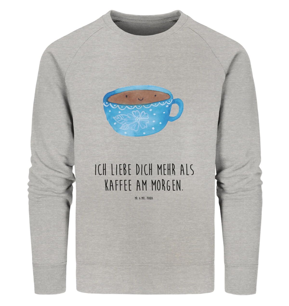 Organic Pullover Coffee Cup Pullover, Pullover Männer, Pullover Frauen, Sweatshirt, Sweatshirt Männer, Sweatshirt Frauen, Unisex, Tiermotive, Gute Laune, lustige Sprüche, Tiere, Kaffee, Tasse, Liebe, Geschmack, Genuss, Glücklich