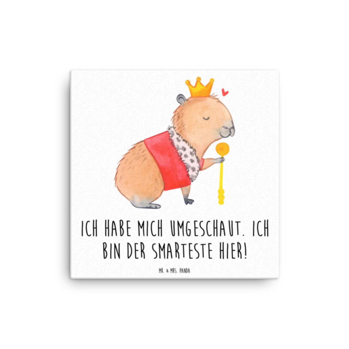 Canvas picture Capybara King card, gift ideas, gifts, small animals, cute, cute animal motives, hand drawn, funny sayings, good mood, special gifts, animal lover
