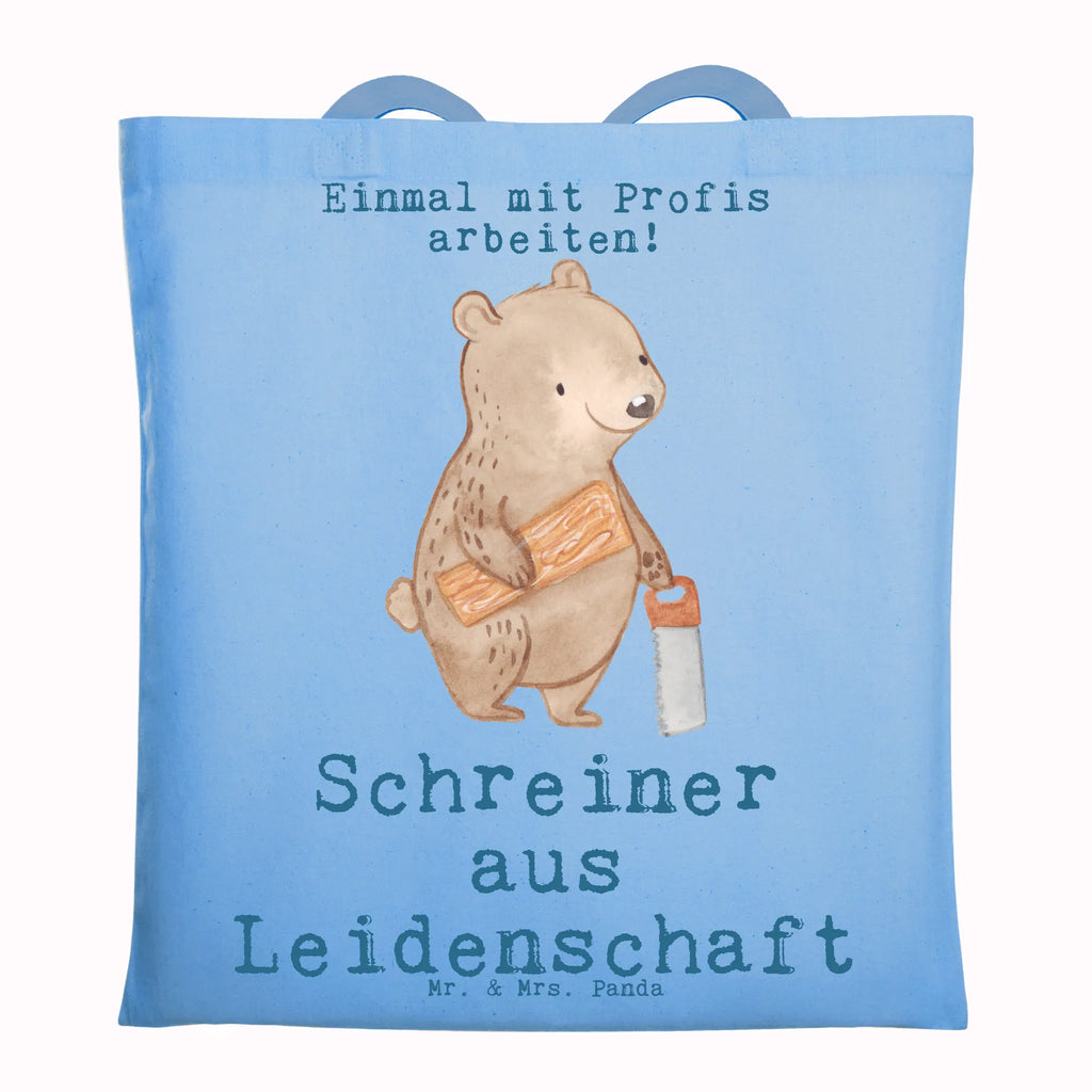 Tragetasche Schreiner aus Leidenschaft Beutel, Strandtasche, Tasche, Beuteltasche, Jutebeutel, Schultertasche, Umhängetasche, Jutetasche, Badetasche, Stoffbeutel, Tragetasche, Laptoptasche, Einkaufstüte, Shopper, Stofftasche, Einkaufstasche, Beruf, Ausbildung, Jubiläum, Abschied, Rente, Kollege, Kollegin, Geschenk, Schenken, Arbeitskollege, Mitarbeiter, Firma, Danke, Dankeschön