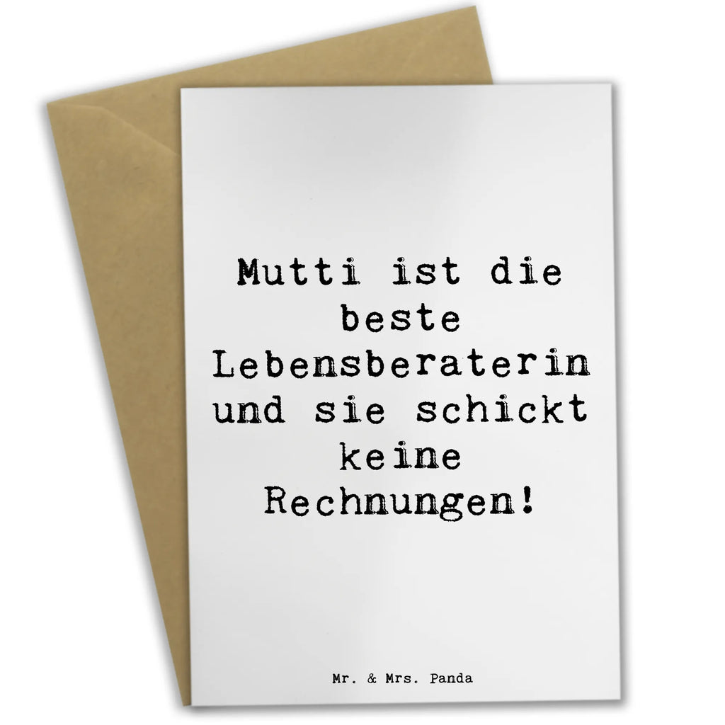 Greetings card Saying Mutti ist die beste Lebensberaterin und sie schickt keine Rechnungen! Grußkarte, Klappkarte, Einladungskarte, Glückwunschkarte, Hochzeitskarte, Geburtstagskarte, Karte, Ansichtskarten, Familie, Vatertag, Muttertag, Bruder, Schwester, Mama, Papa, Oma, Opa