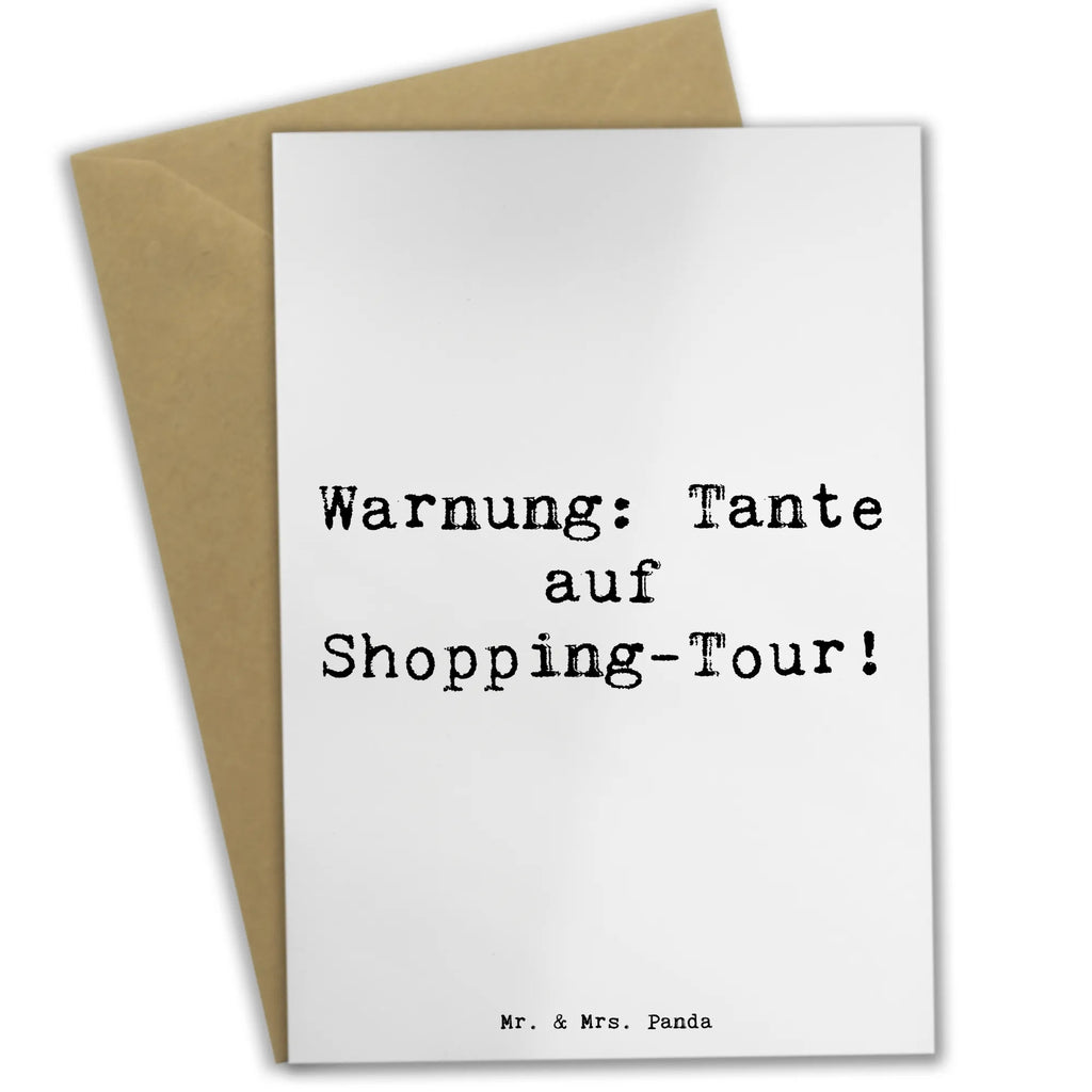 Greetings card Saying Warnung: Tante auf Shopping-Tour! Grußkarte, Klappkarte, Einladungskarte, Glückwunschkarte, Hochzeitskarte, Geburtstagskarte, Karte, Ansichtskarten, Familie, Vatertag, Muttertag, Bruder, Schwester, Mama, Papa, Oma, Opa