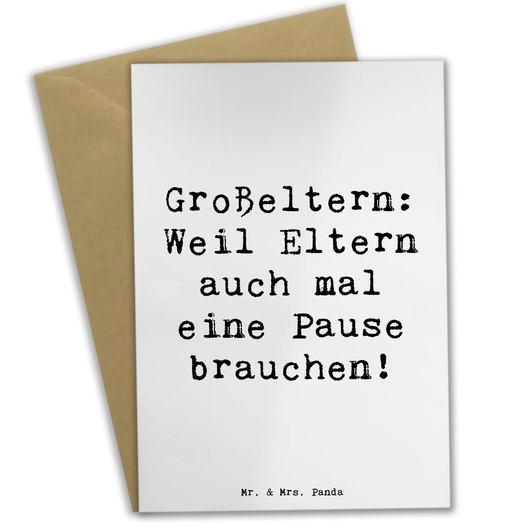 Greetings card Saying Großeltern: Weil Eltern auch mal eine Pause brauchen! Grußkarte, glückwunschkarten, osterkarten, Grußkarten, einladungskarten, Beileidskarte, spruchkarte, Klappkarte, kommunionskarte, weihnachtskarten, Glückwunschkarte, valentinstagskarte, neujahrskarte, osterkarte, vatertagskarte, babykarte, dankeskarten, genesungskarte, jubiläumskarte, firmungskarte, Motivkarte, abiturkarte, hochzeitskarten, Oma, Vatertag, Papa, Schwester, Bruder, Muttertag, Opa, Familie, Mama