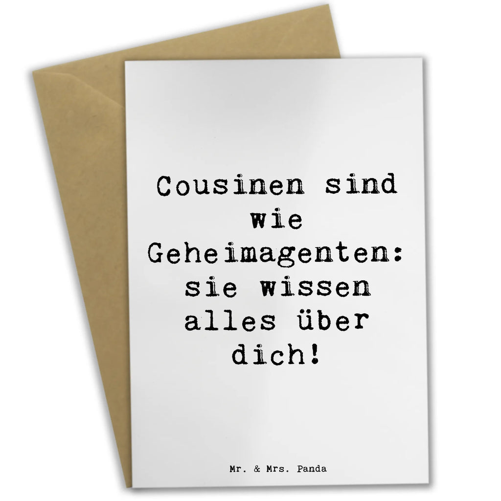 Greetings card Saying Cousinen sind wie Geheimagenten: sie wissen alles über dich! Grußkarte, Klappkarte, Einladungskarte, Glückwunschkarte, Hochzeitskarte, Geburtstagskarte, Karte, Ansichtskarten, Familie, Vatertag, Muttertag, Bruder, Schwester, Mama, Papa, Oma, Opa