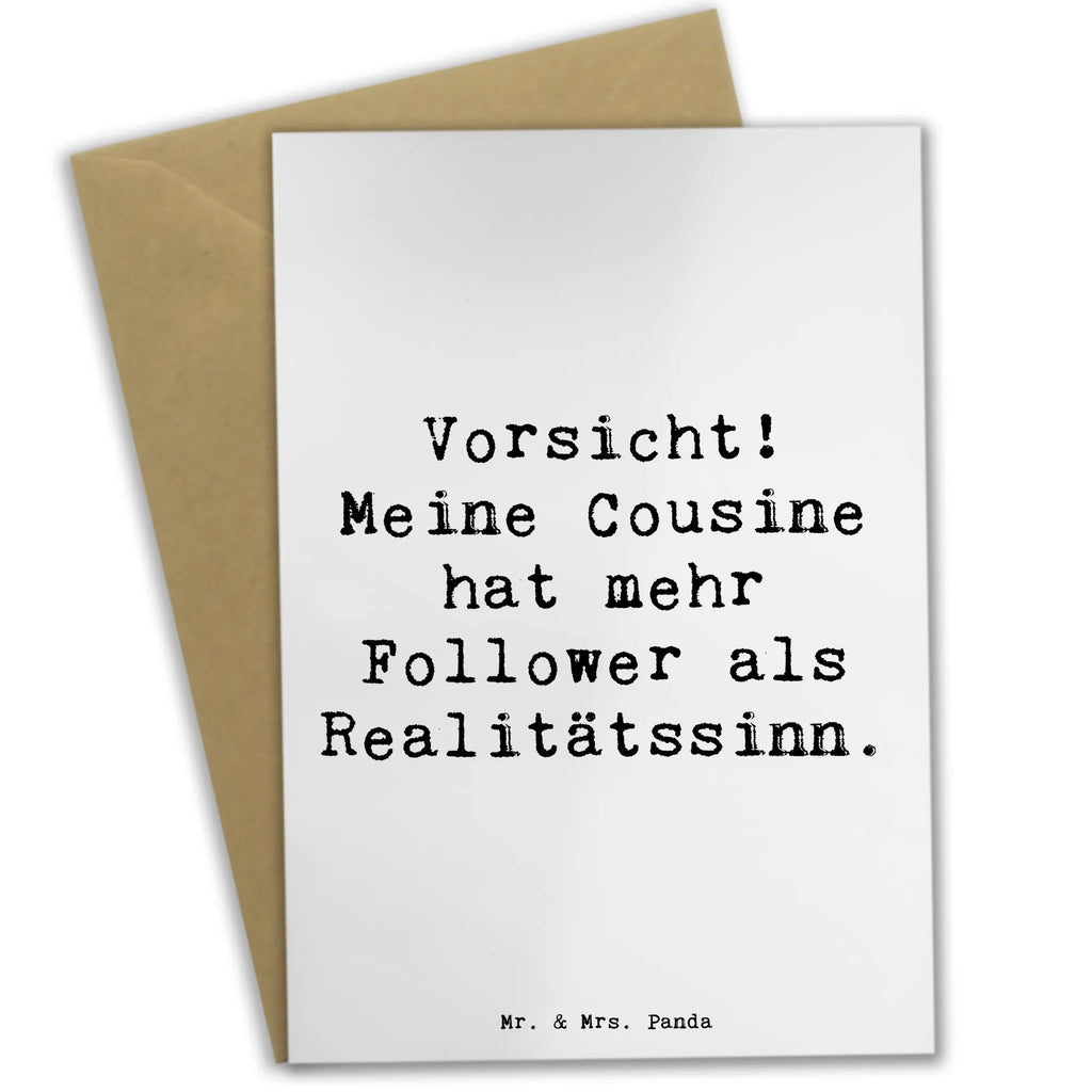 Greetings card Saying Vorsicht! Meine Cousine hat mehr Follower als Realitätssinn. Grußkarte, Klappkarte, Einladungskarte, Glückwunschkarte, Hochzeitskarte, Geburtstagskarte, Karte, Ansichtskarten, Familie, Vatertag, Muttertag, Bruder, Schwester, Mama, Papa, Oma, Opa