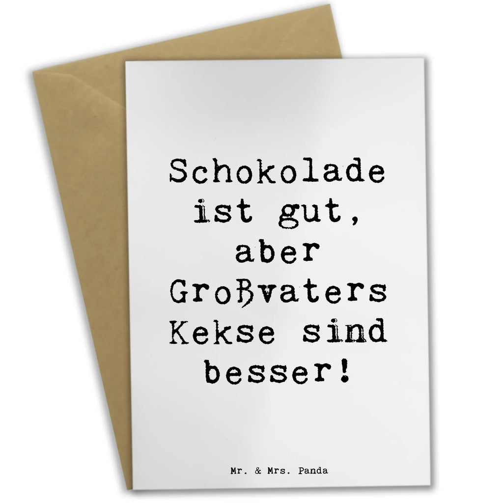 Greetings card Saying Schokolade ist gut, aber Großvaters Kekse sind besser! Grußkarte, Klappkarte, Einladungskarte, Glückwunschkarte, Hochzeitskarte, Geburtstagskarte, Karte, Ansichtskarten, Familie, Vatertag, Muttertag, Bruder, Schwester, Mama, Papa, Oma, Opa