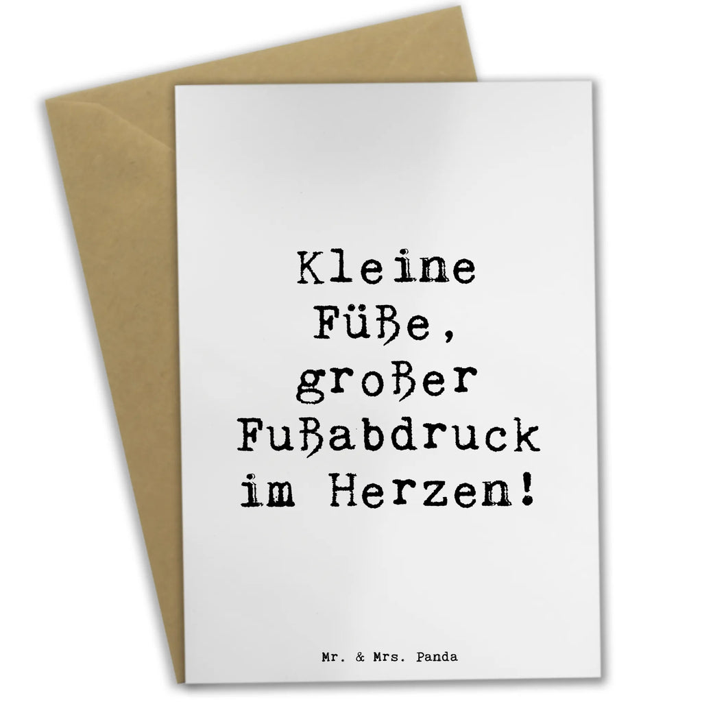 Greetings card Saying Kleine Füße, großer Fußabdruck im Herzen! Grußkarte, Klappkarte, Einladungskarte, Glückwunschkarte, Hochzeitskarte, Geburtstagskarte, Karte, Ansichtskarten, Familie, Vatertag, Muttertag, Bruder, Schwester, Mama, Papa, Oma, Opa
