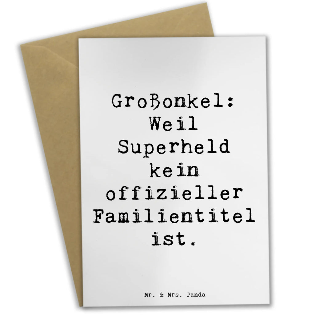 Greetings card Saying Großonkel: Weil Superheld kein offizieller Familientitel ist. Grußkarte, Klappkarte, Einladungskarte, Glückwunschkarte, Hochzeitskarte, Geburtstagskarte, Karte, Ansichtskarten, Familie, Vatertag, Muttertag, Bruder, Schwester, Mama, Papa, Oma, Opa